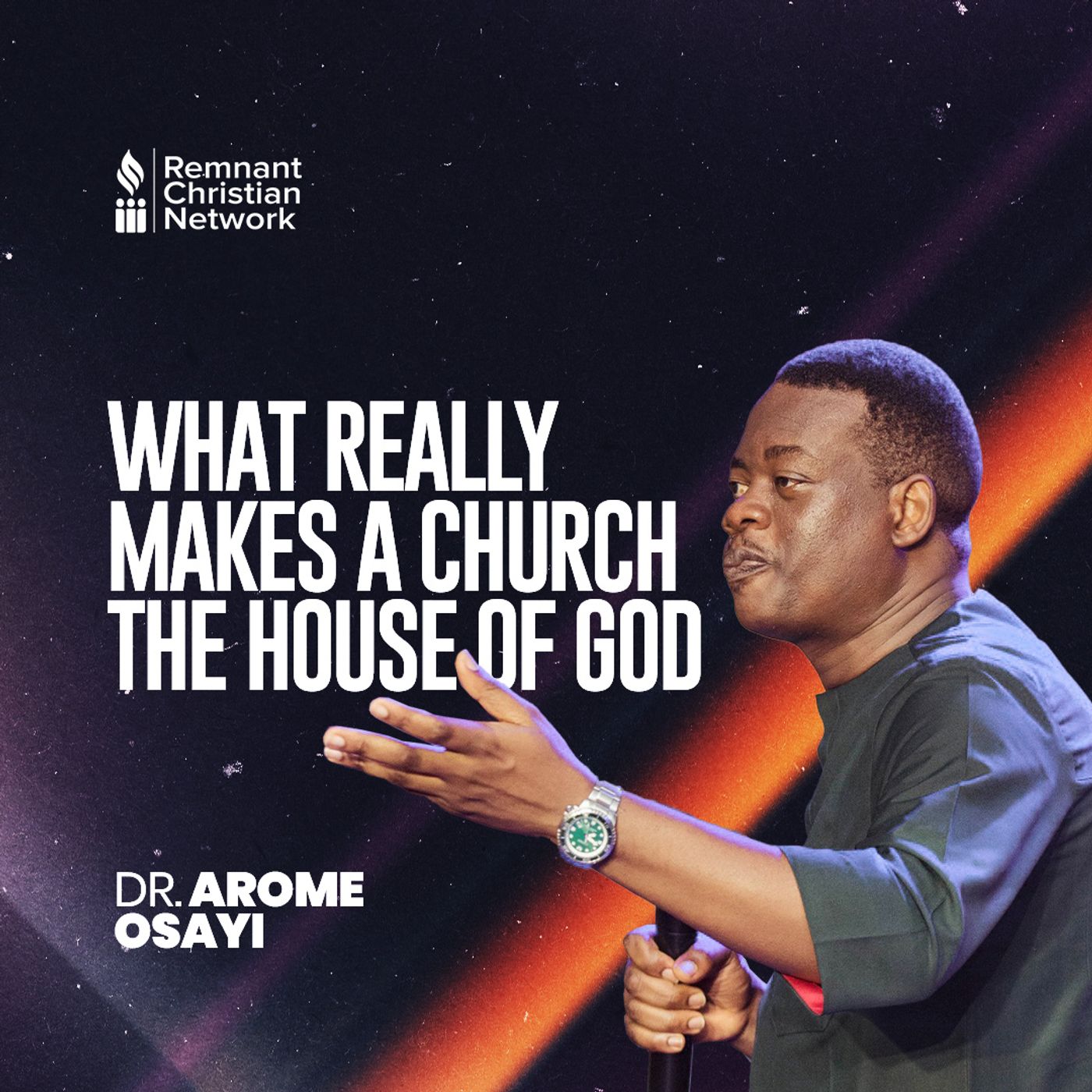 WHAT REALLY MAKES A CHURCH THE HOUSE OF GOD DR AROME OSAYI