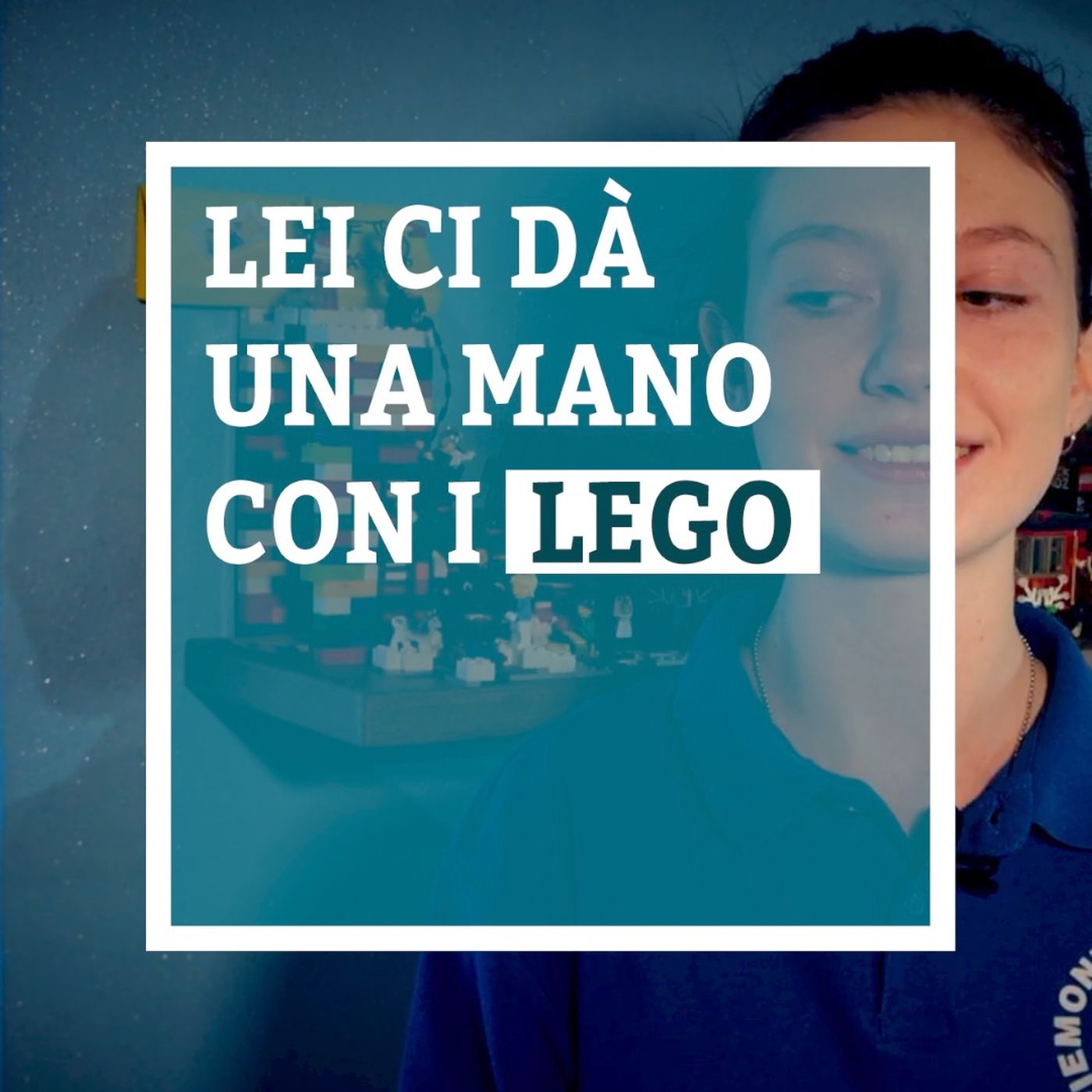 Lei ci dà una mano con i Lego - Greta Galli - Umano #0.3
