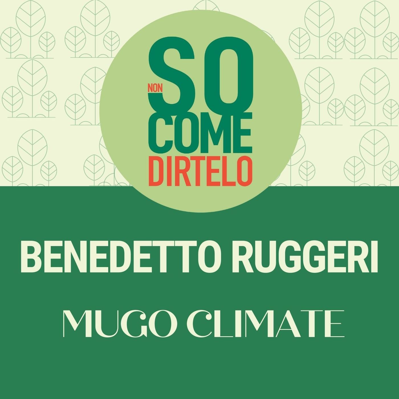 22. Benedetto Ruggeri. Mugo episode artwork