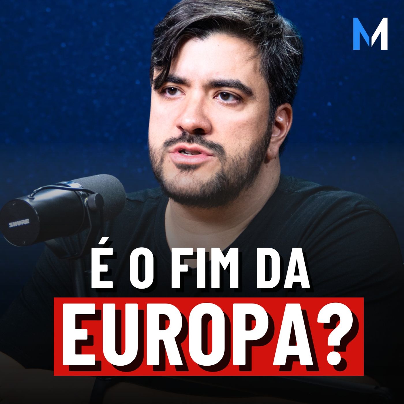 A VERDADE SOBRE A CRISE EUROPEIA QUE NINGUÉM FALA | Corte EP 202 — Market Makers cover