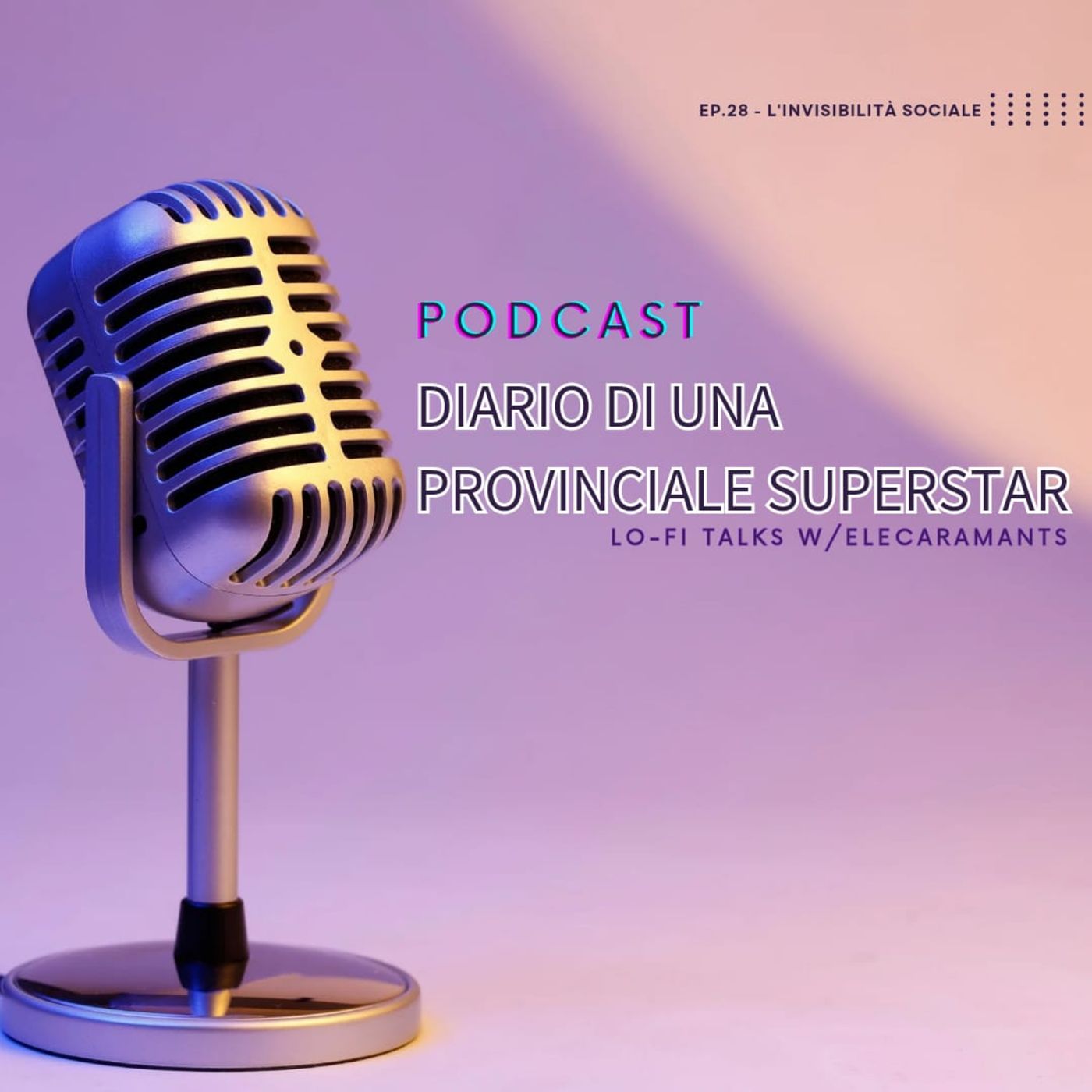 DIARIO DI UNA PROVINCIALE SUPERSTAR