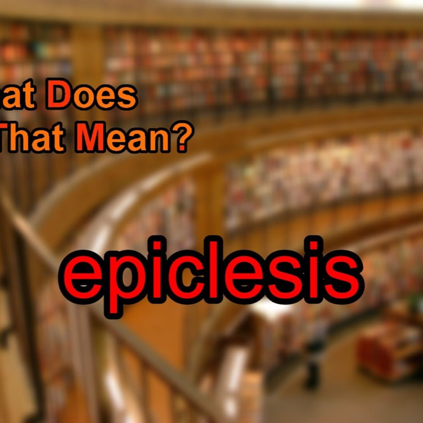 Podcast about Epiclesis episode artwork