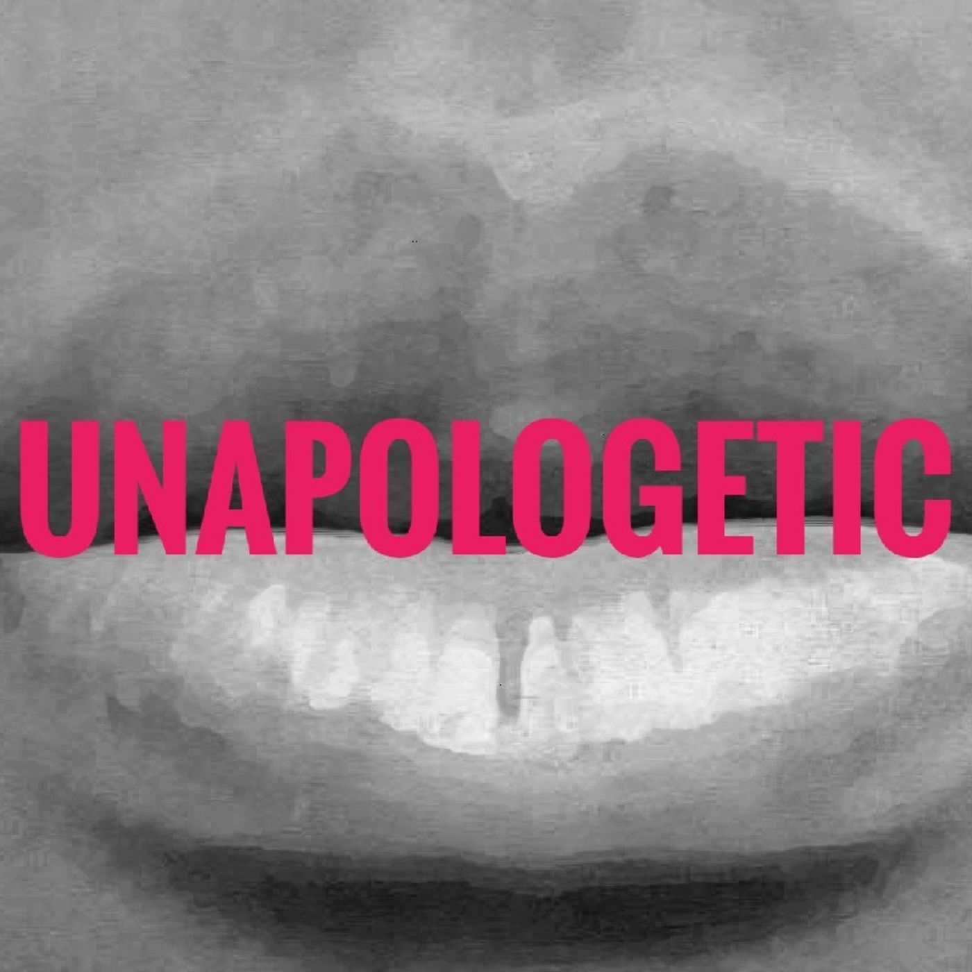 Unapologetic