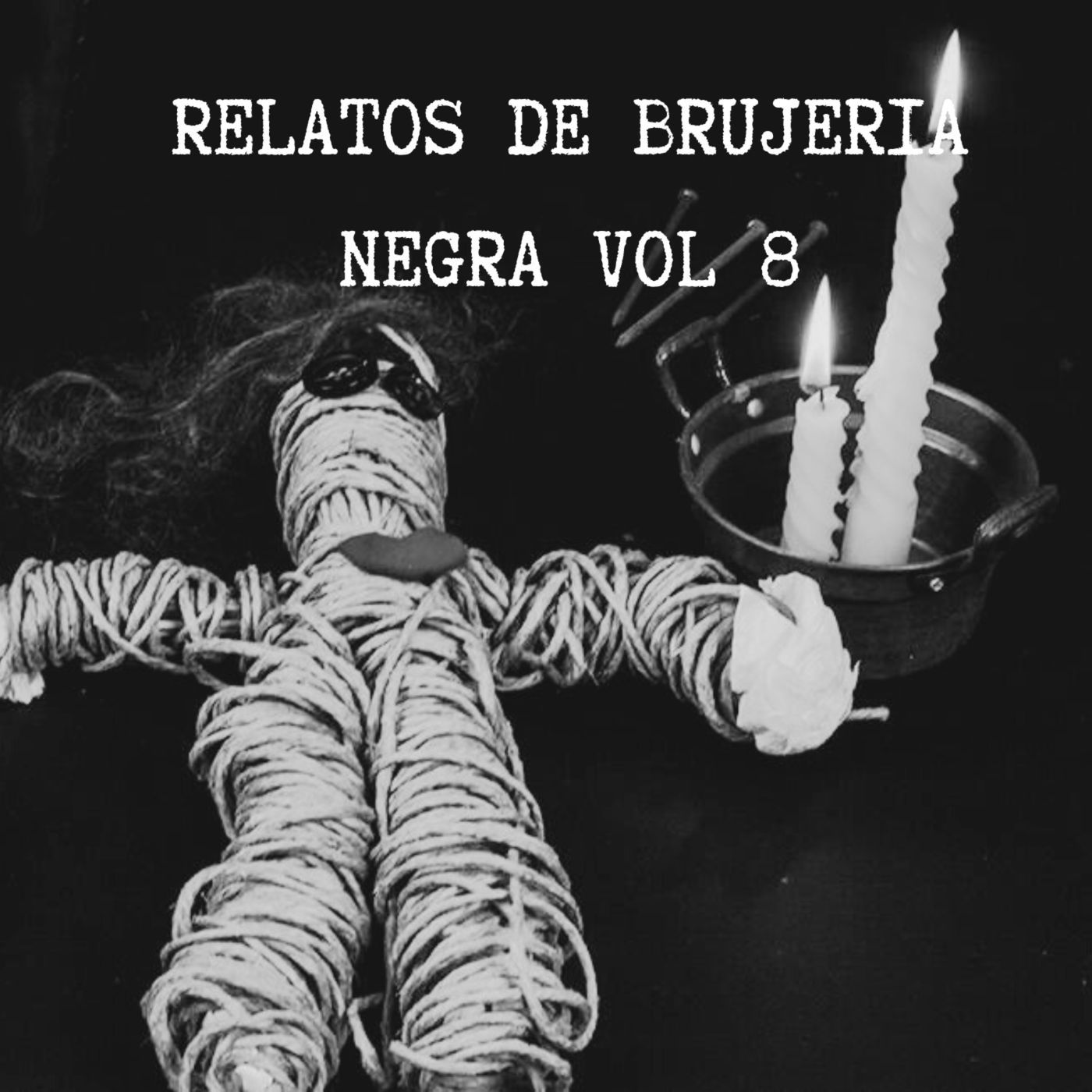 2 RELATOS REALES DE BRUJERÍA NEGRA