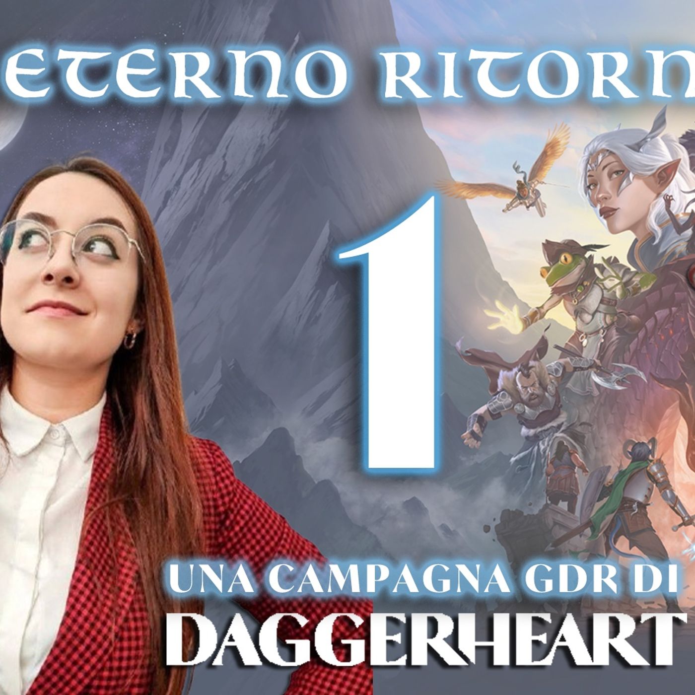 Daggerheart - Eterno Ritorno ep. 1 - Manovra 7 - Actual Play ITA episode artwork