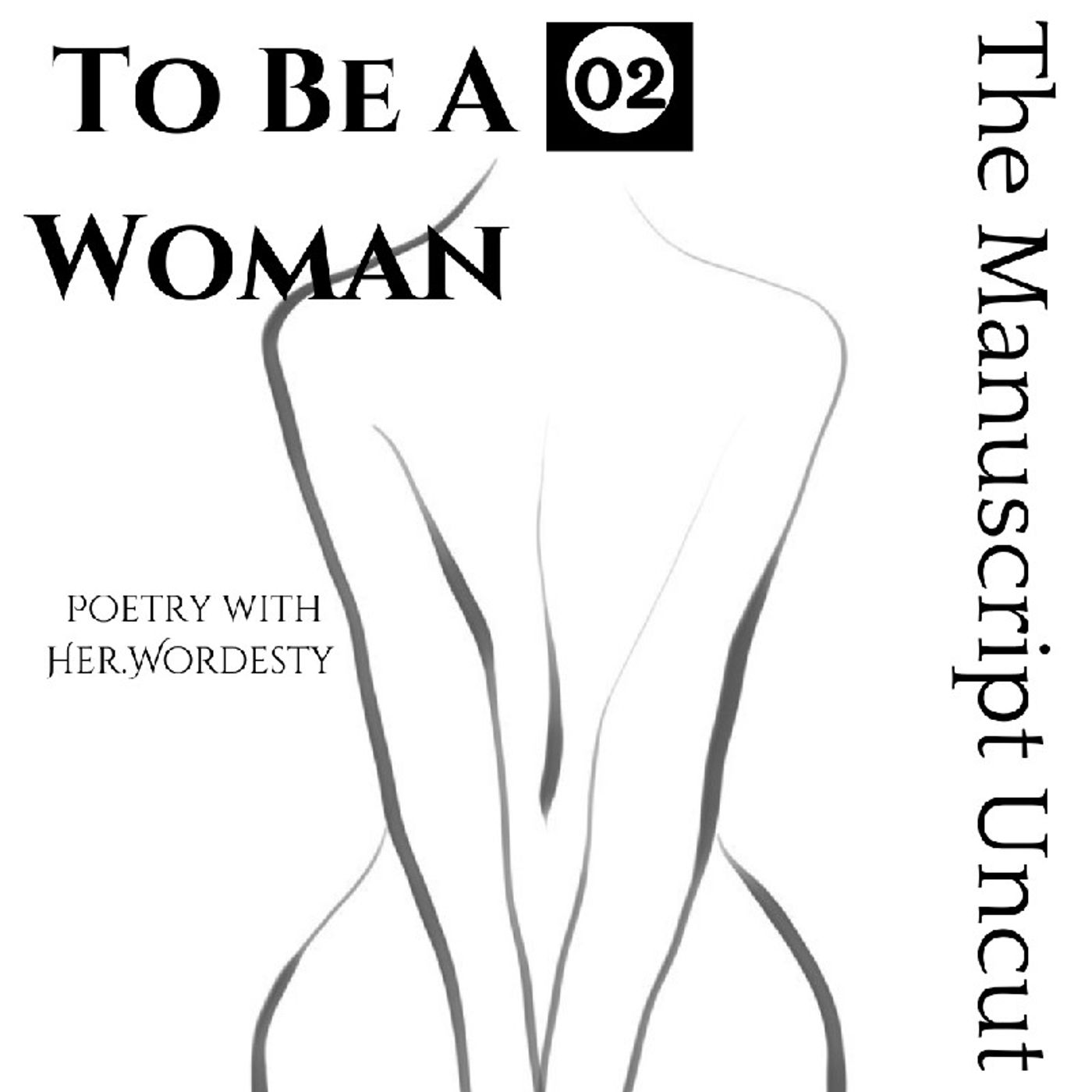 02. To Be A Woman. episode artwork