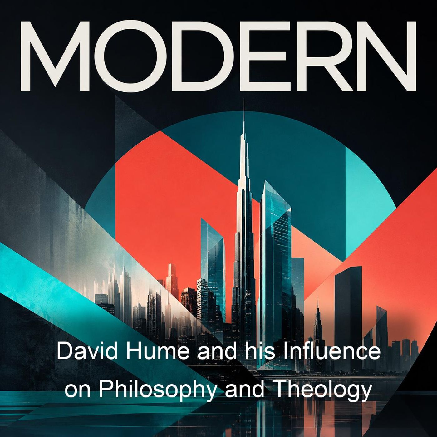 David Hume and his Influence on Philosophy and Theology