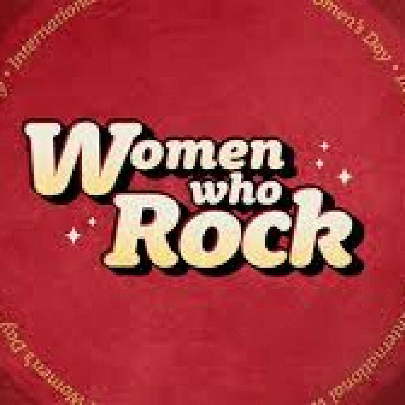 My Rock Play List Podcast - El Culto A: Women's Day, M 8 2025 episode artwork
