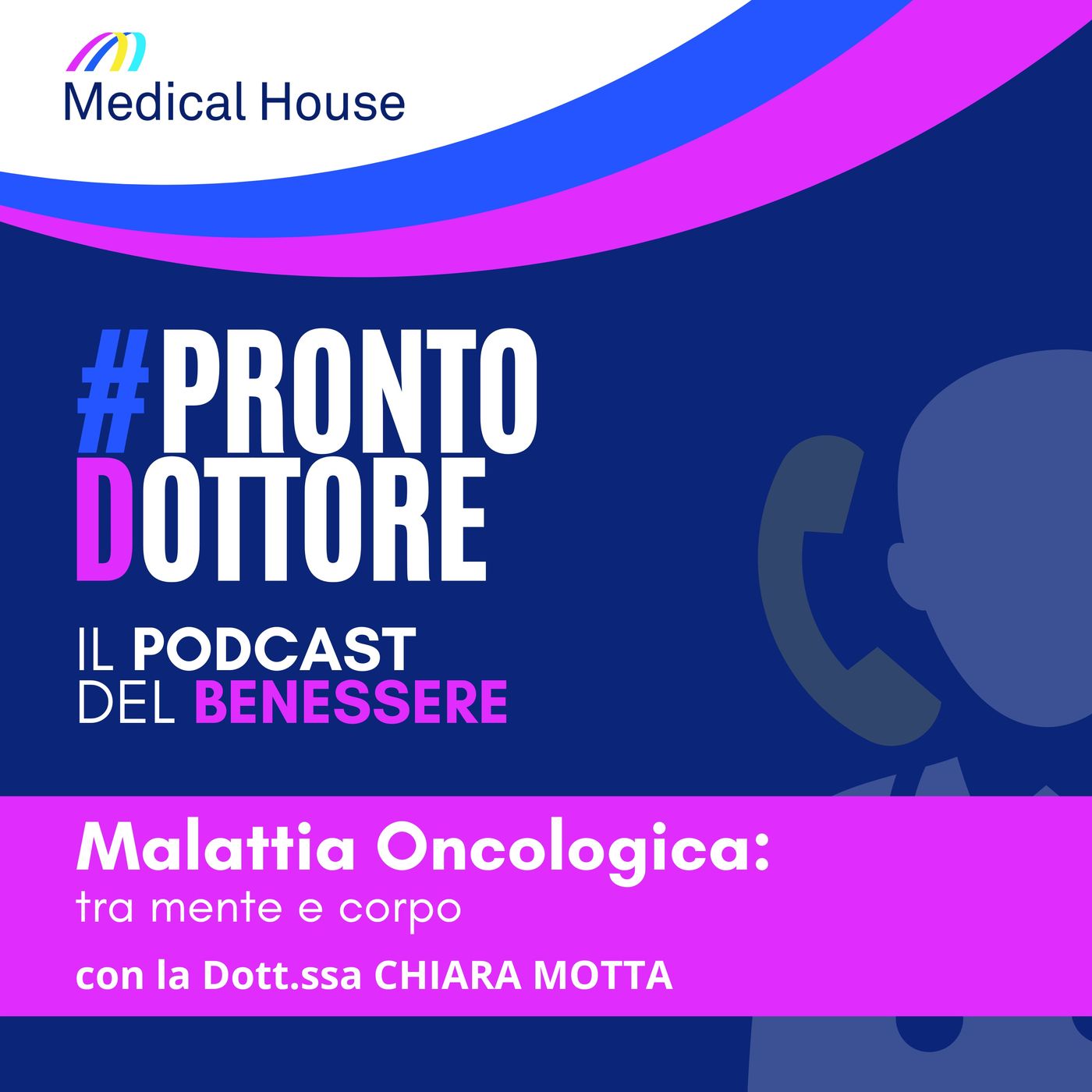 #ProntoDottore - Il Podcast del Benessere