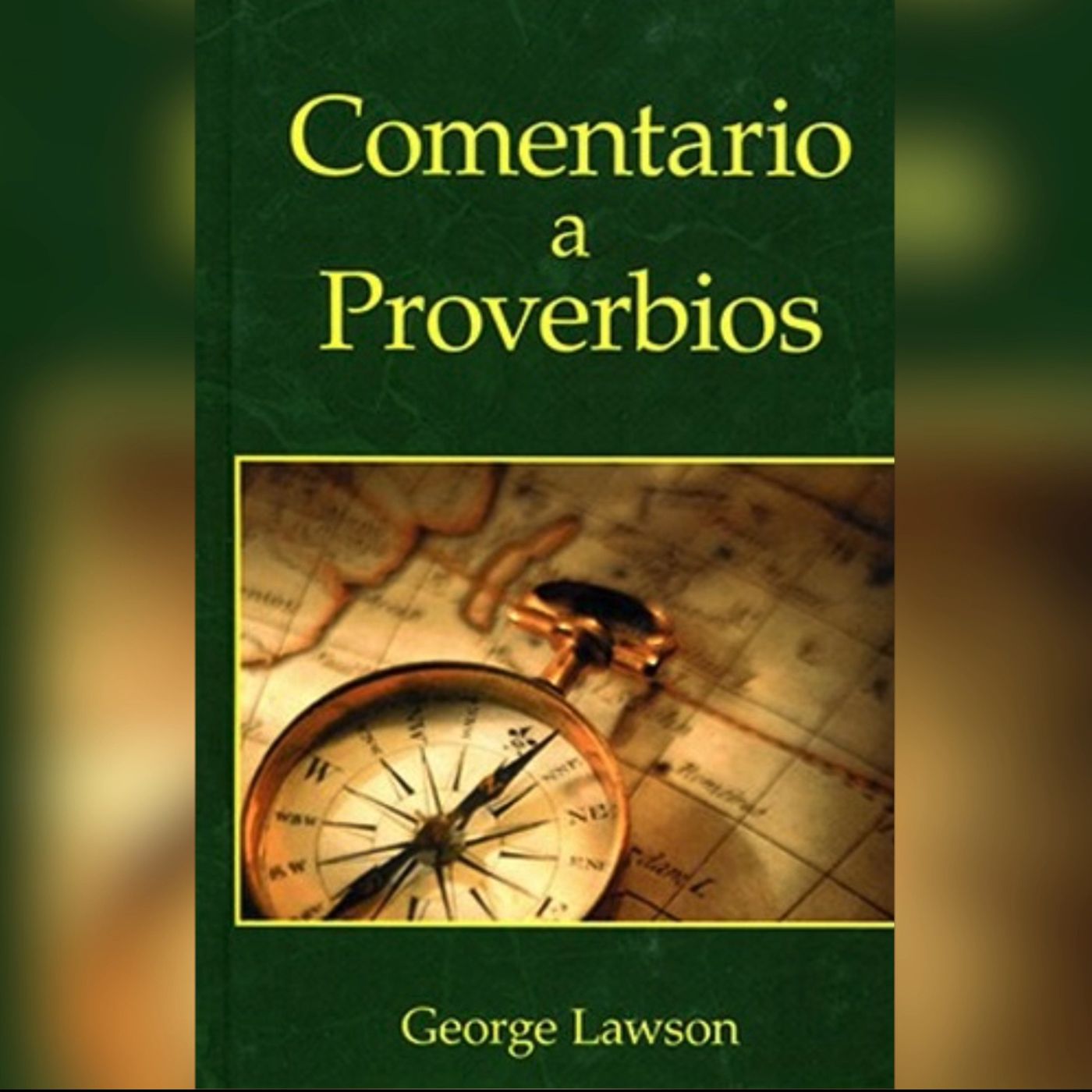 Comentario a Proverbios - George Lawson