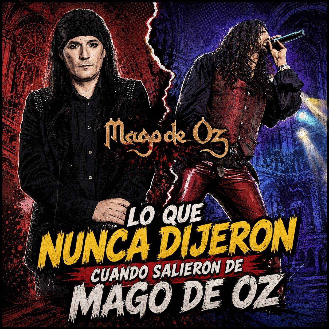 Lo que no dijeron cuando se fueron de Mago de Oz episode artwork