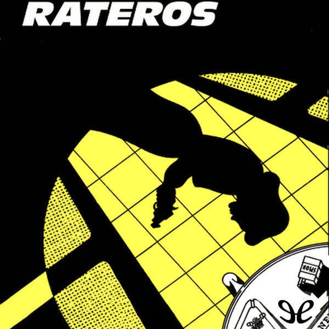 Rateros - David Goodis