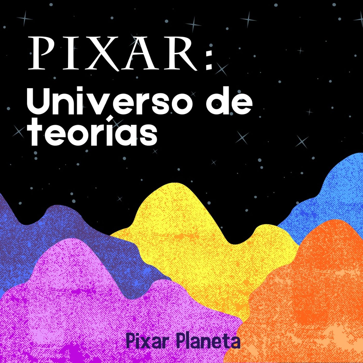 PIXAR: Universo de teorías