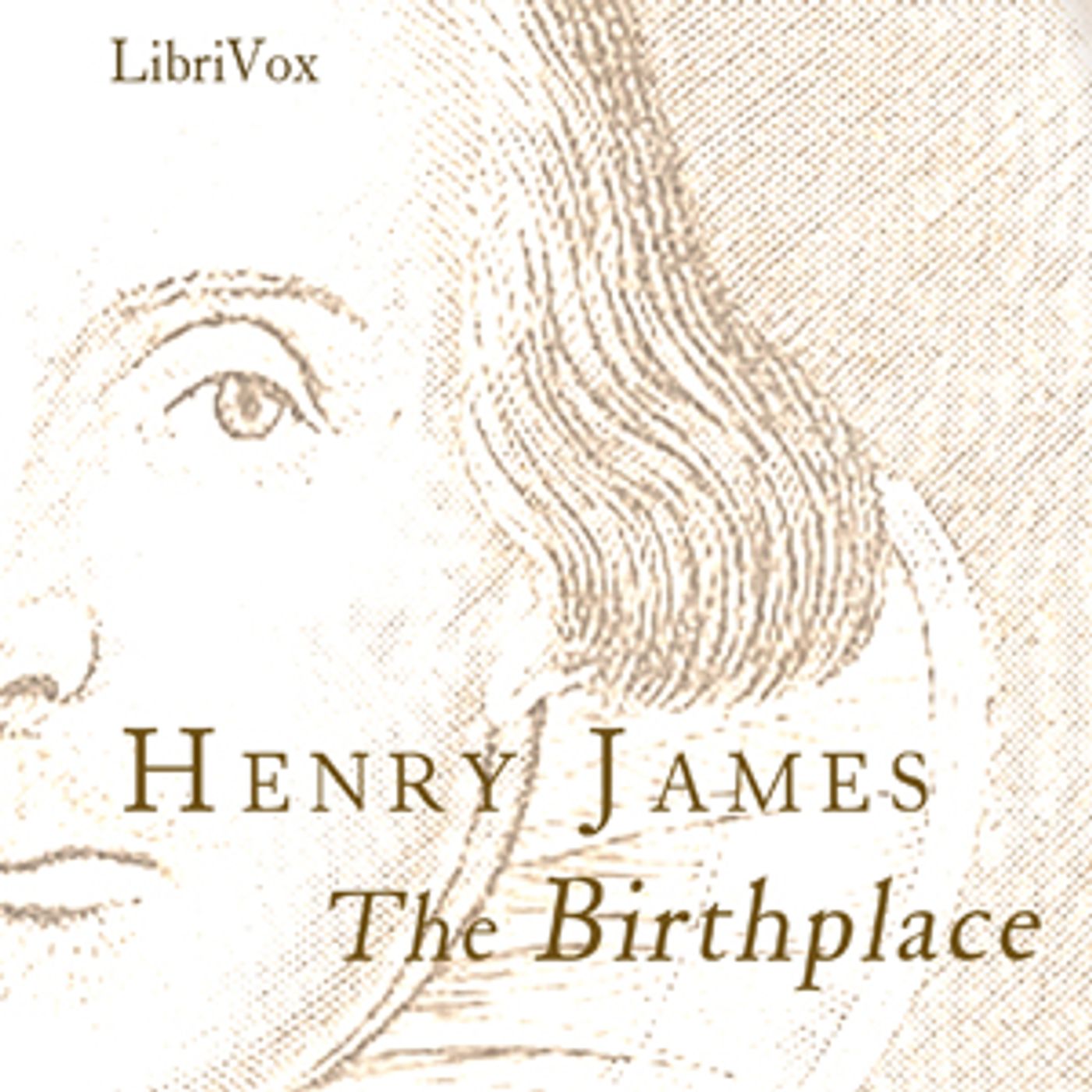 The Birthplace by Henry James podcast artwork