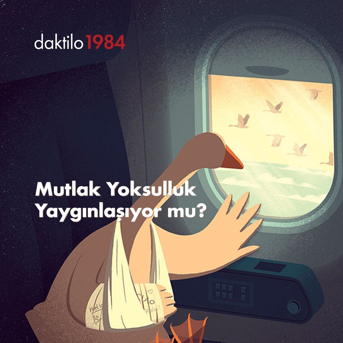 Mutlak yoksulluk yaygınlaşıyor mu? | Hacer Foggo & Beril Eski | Bölüm #17