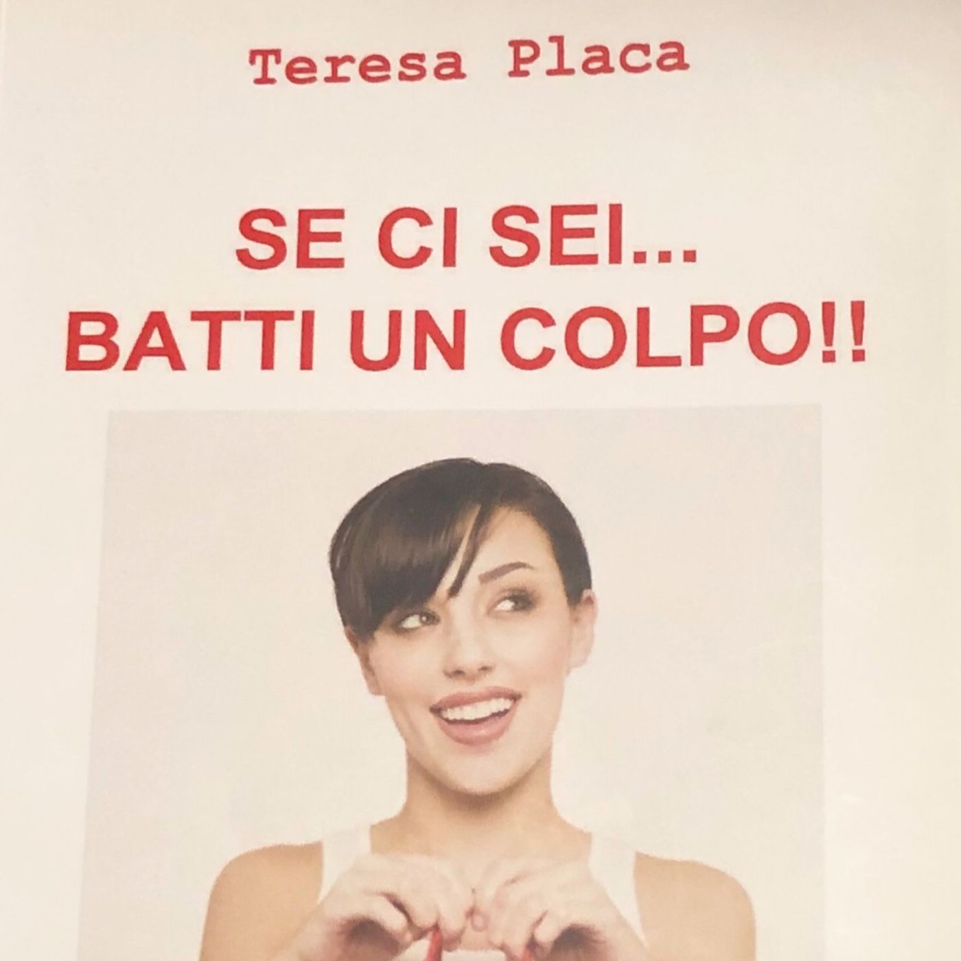 SE CI SEI BATTI UN COLPO