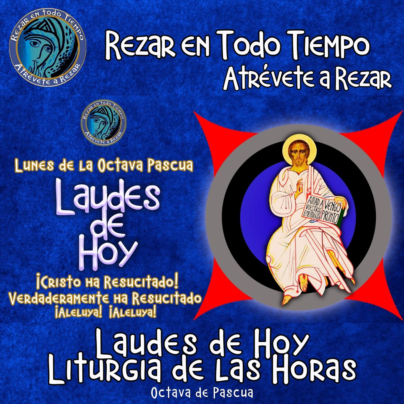 LAUDES DE HOY LUNES DE LA OCTAVA DE PASCUA 6 DE ABRIL 2026. CAMINO NEOCATECUMENAL. LITURGIA DE LAS HORAS. episode artwork