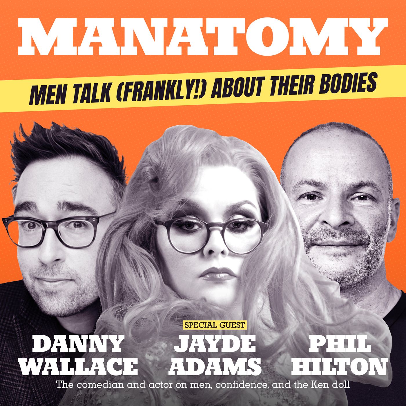 Manatomy with Danny Wallace & Phil Hilton