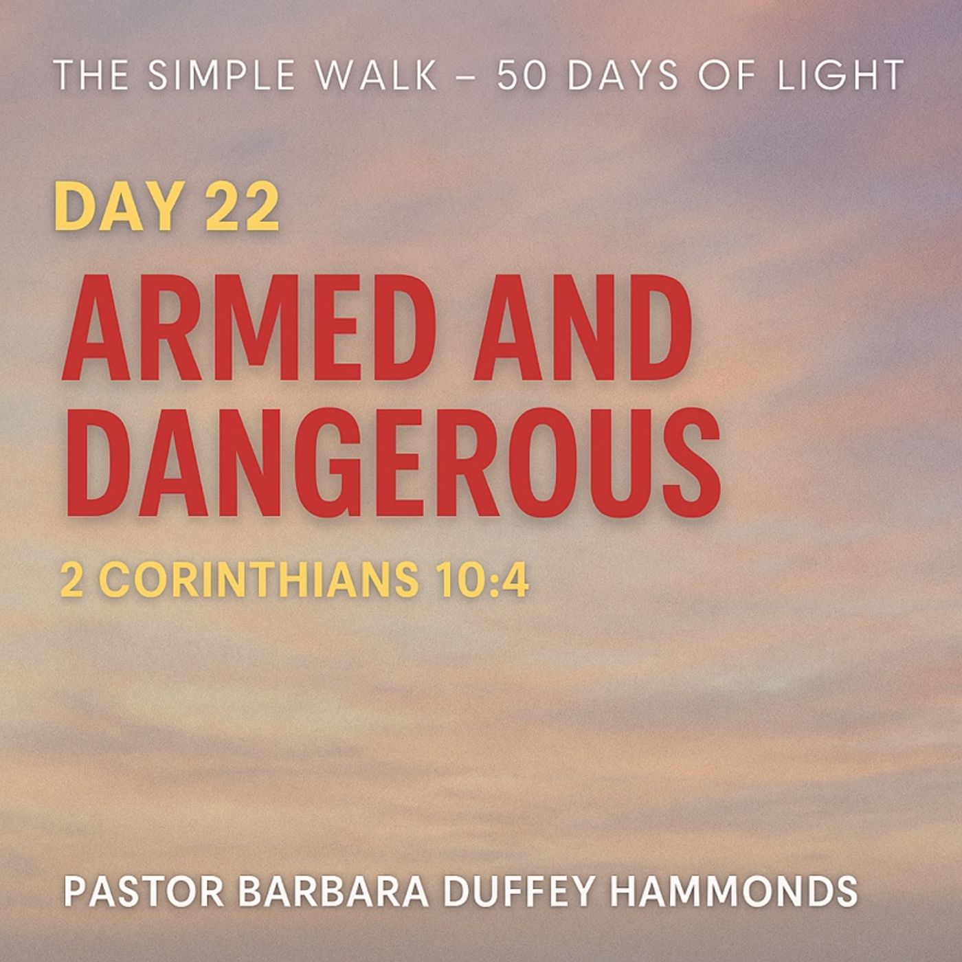 The Simple Walk - 50 Days Of Light