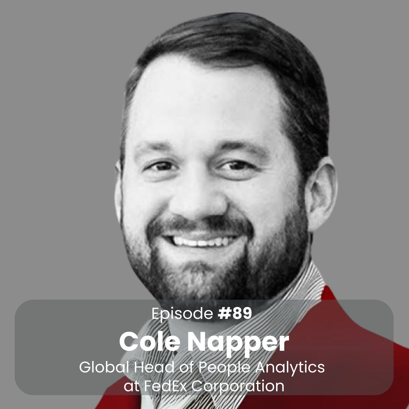 People Analytics & AI’s Real-World Impact at FedEx with Cole Napper