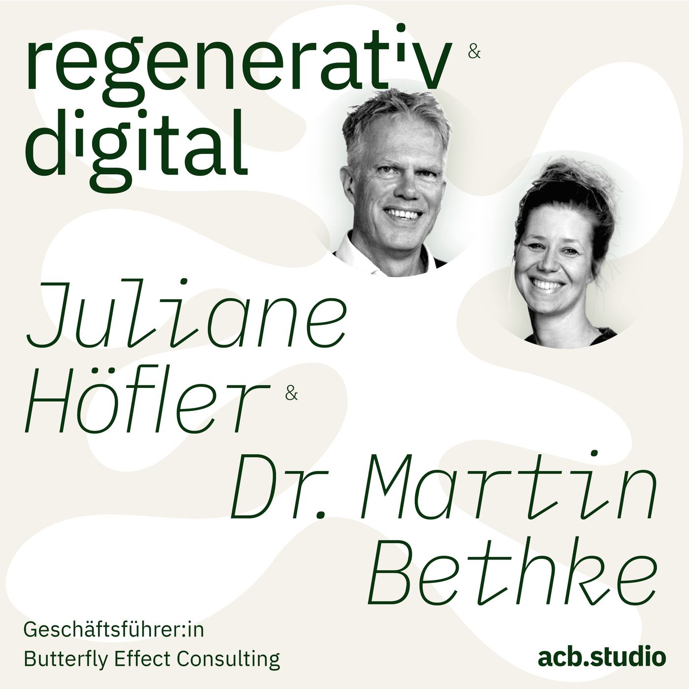 Regenerativ & Digital – der Business Podcast für regeneratives Wirtschaften und Digitalisierung