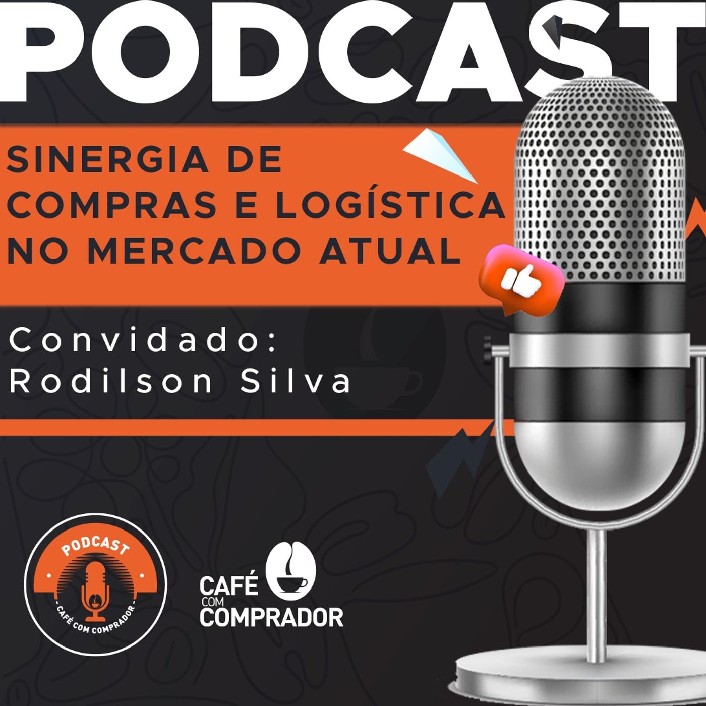 Podcast Café com Comprador