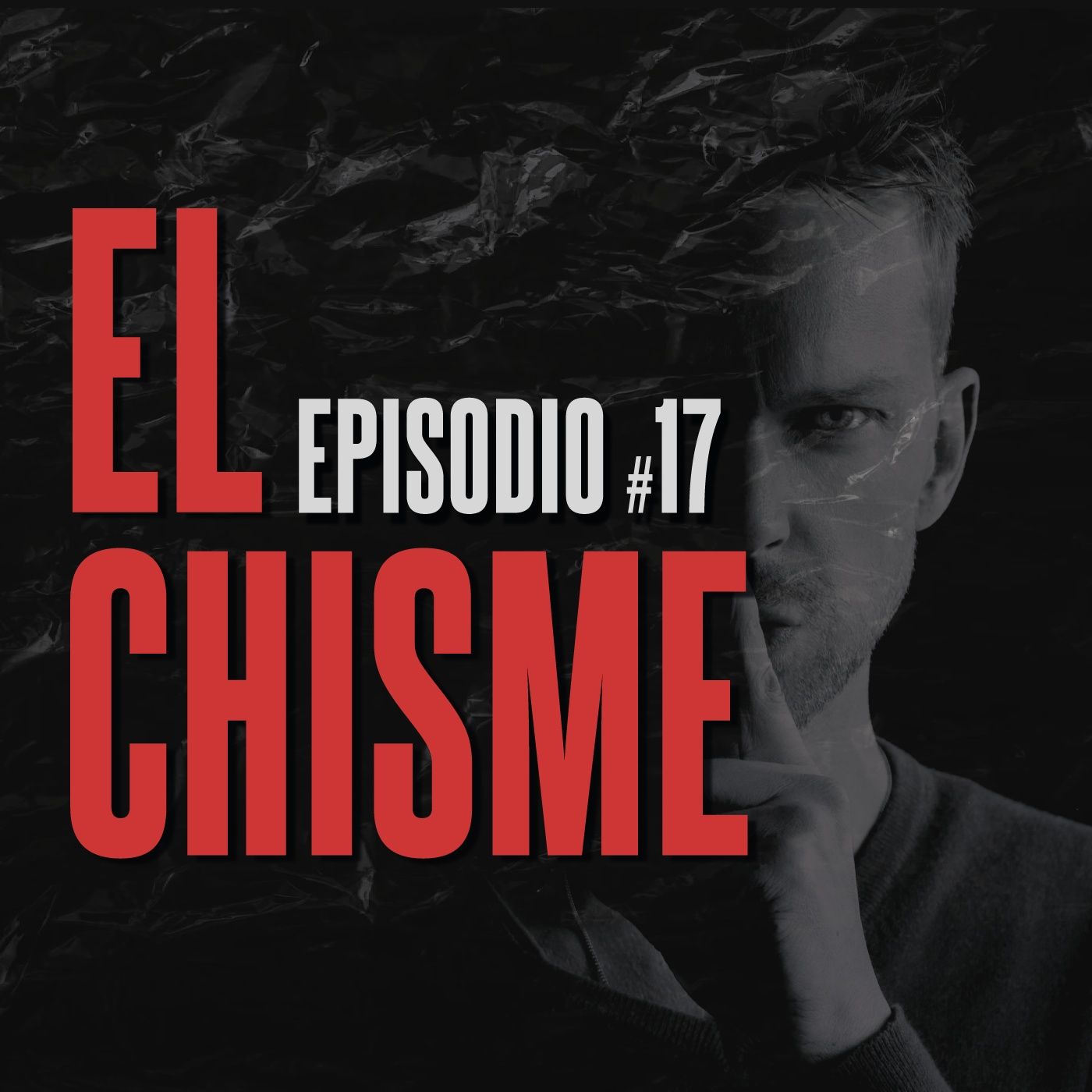 #17. El chisme episode artwork