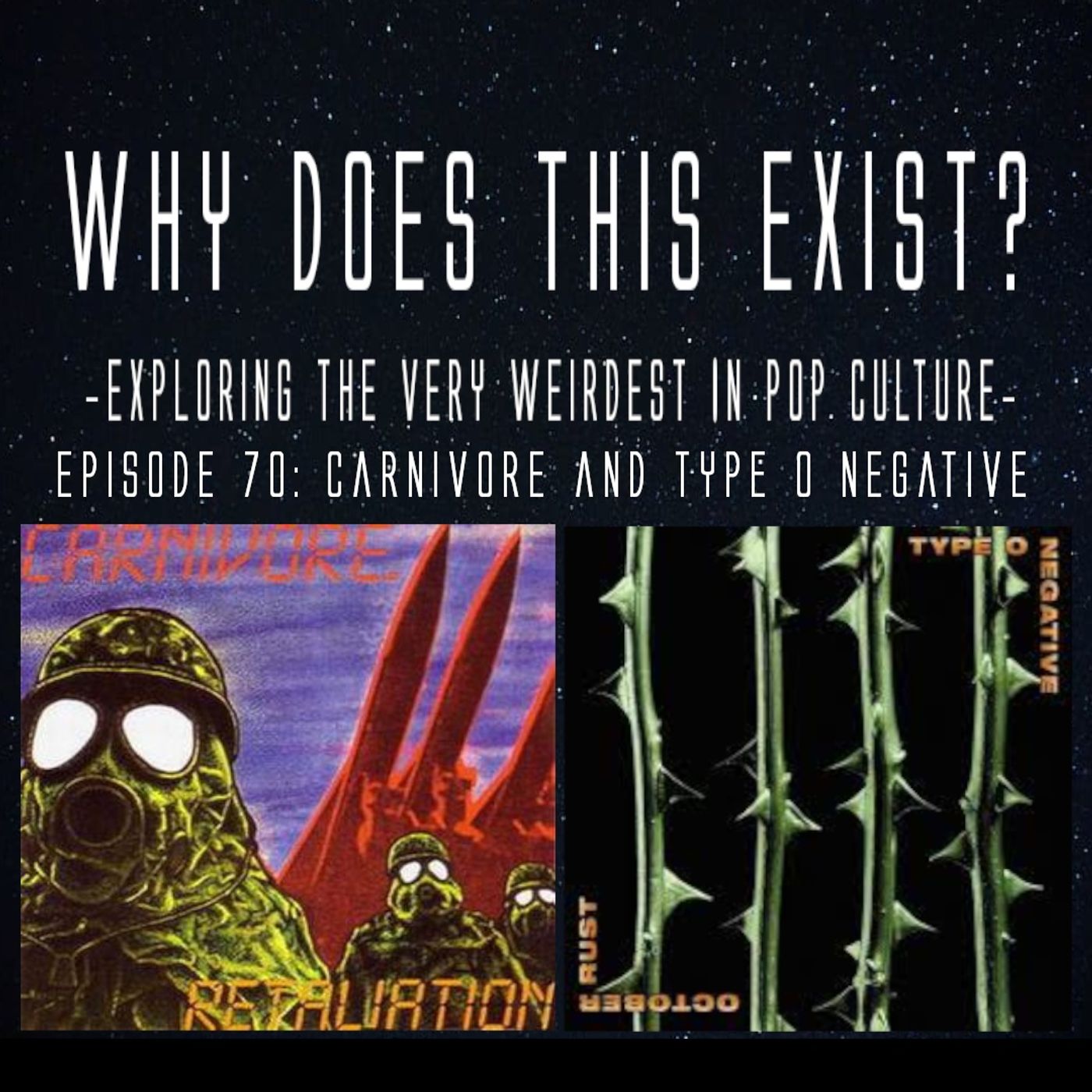Episode 70: Carnivore, Type O Negative and the Life of Peter Steele episode artwork