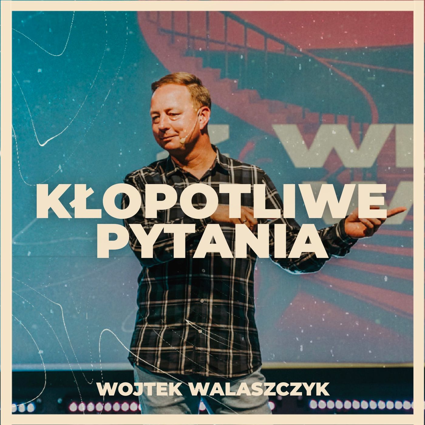 Kłopotliwe pytania | Wojtek Walaszczyk episode artwork