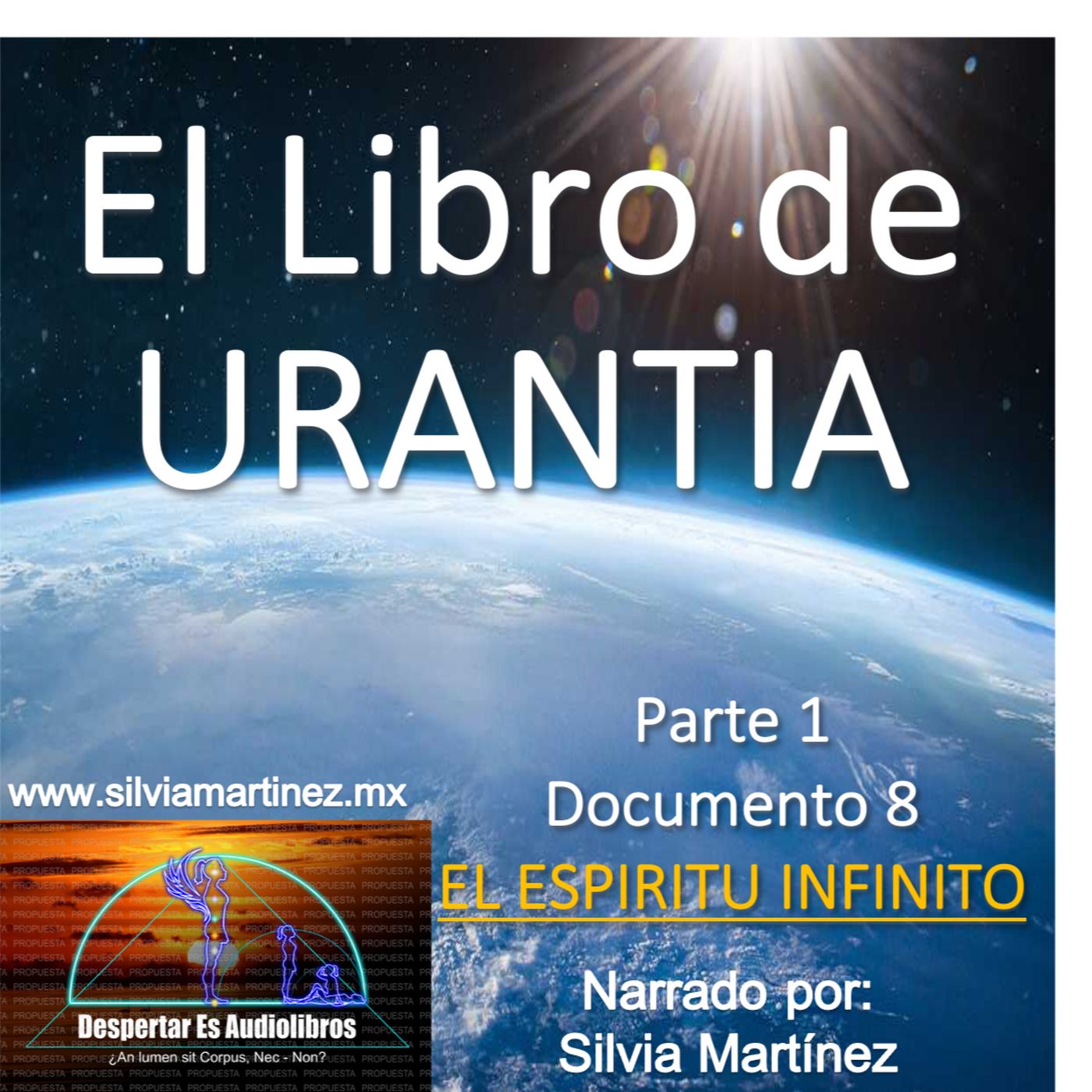Documento 008: El Espíritu Infinito: La Mente Universal de Dios episode artwork