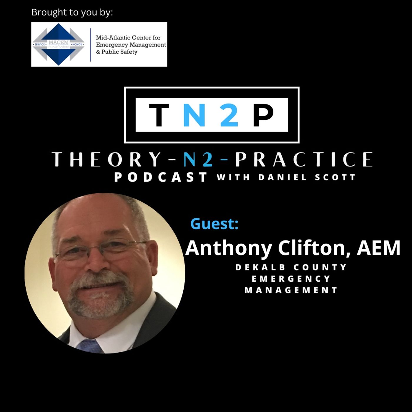 TN2P Anthony Clifton Interview