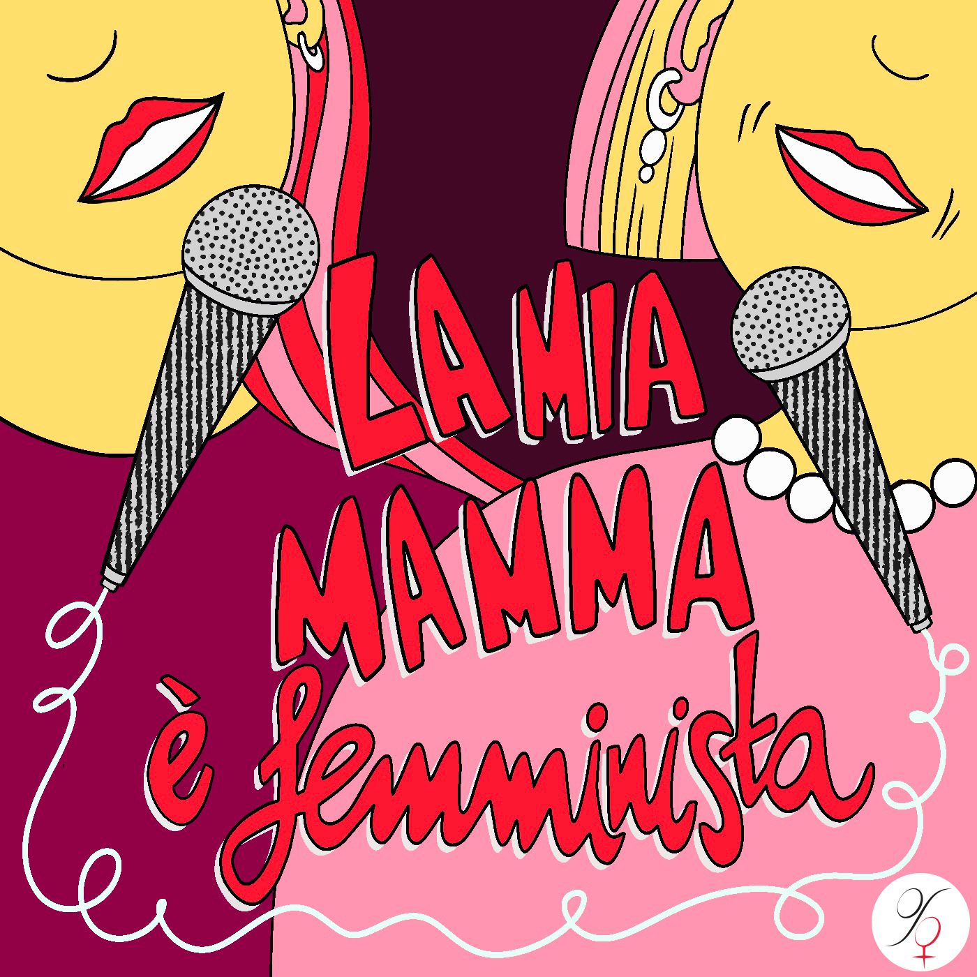 La mia mamma è femminista