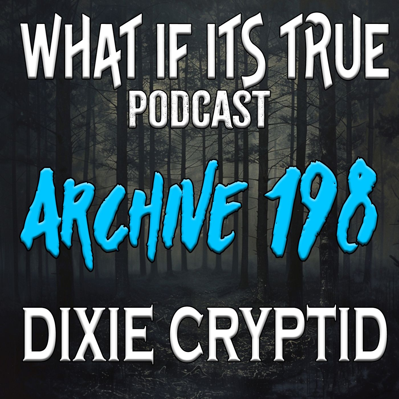 Archive 198 Bigfoot Stories
