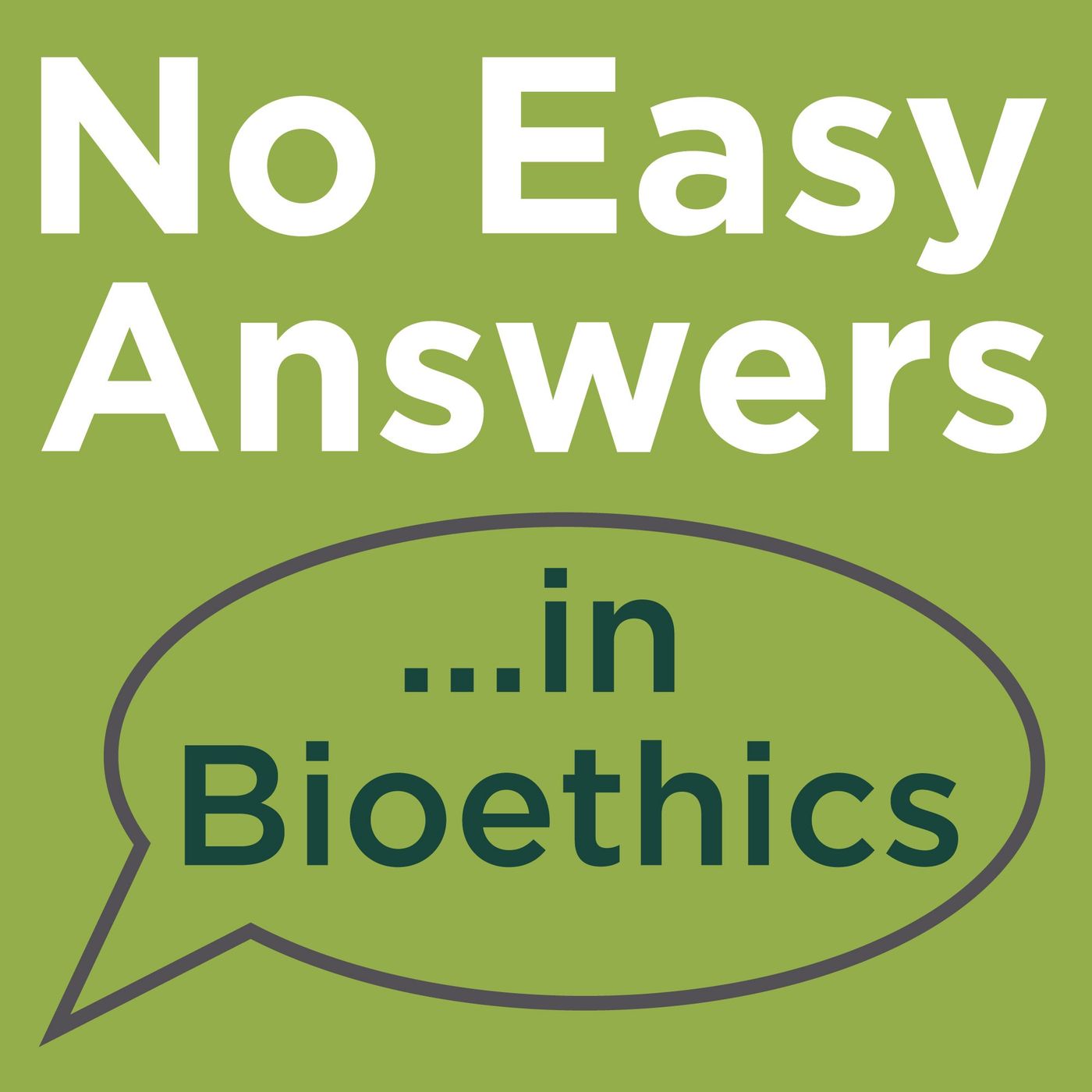No Easy Answers in Bioethics