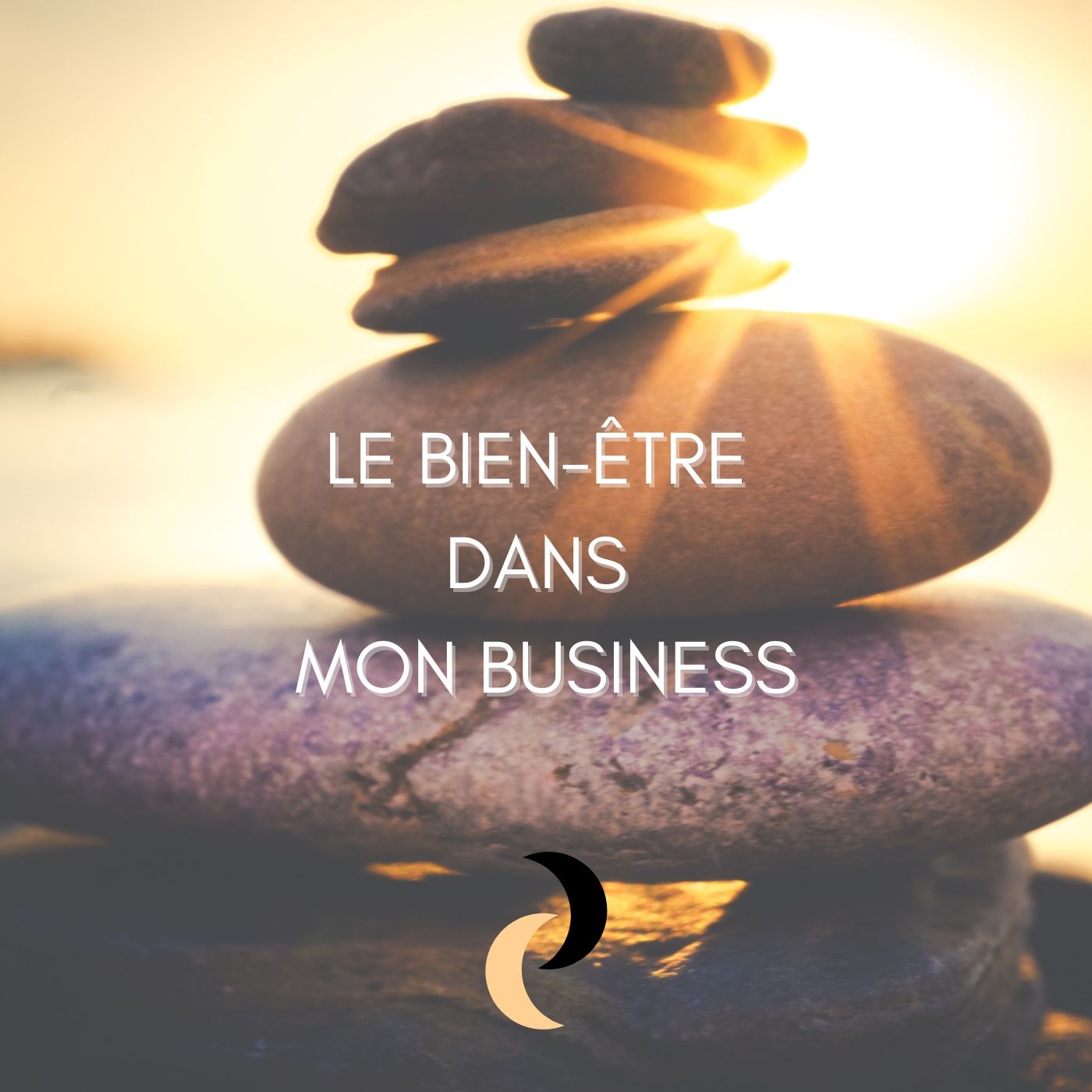 En équilibre Entrepreneuriat & Bien-être