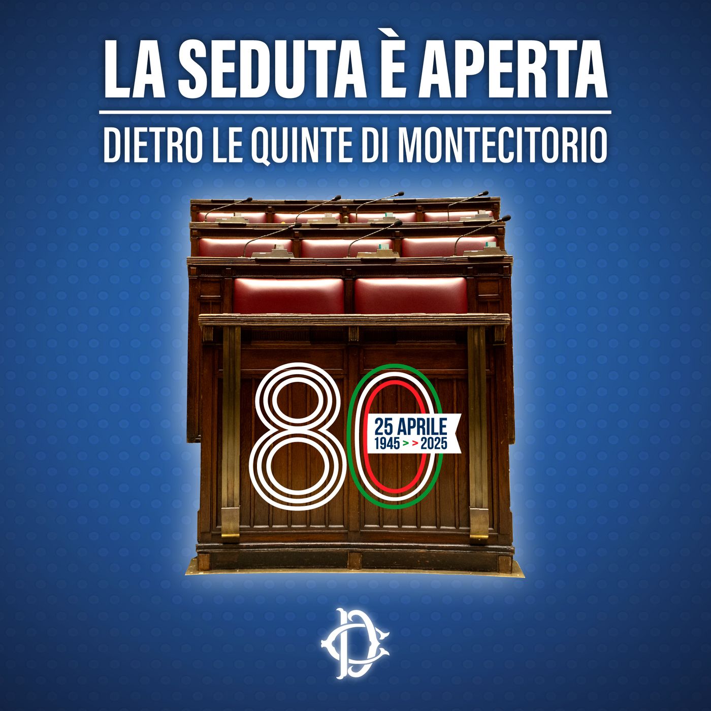 25 Aprile 1945 - 25 Aprile 2025: lo speciale per gli 80 anni della Liberazione episode artwork