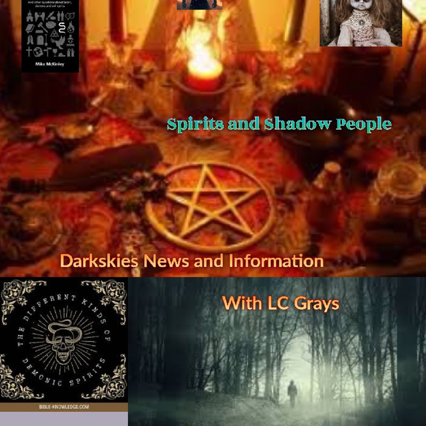 Spirits and Shadow People - Dark Skies News And information episode artwork