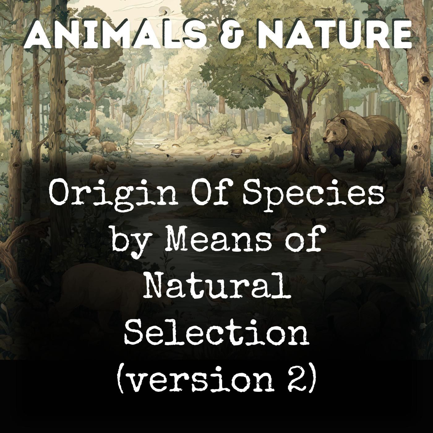 Origin Of Species by Means of Natural Selection (version 2) cover art