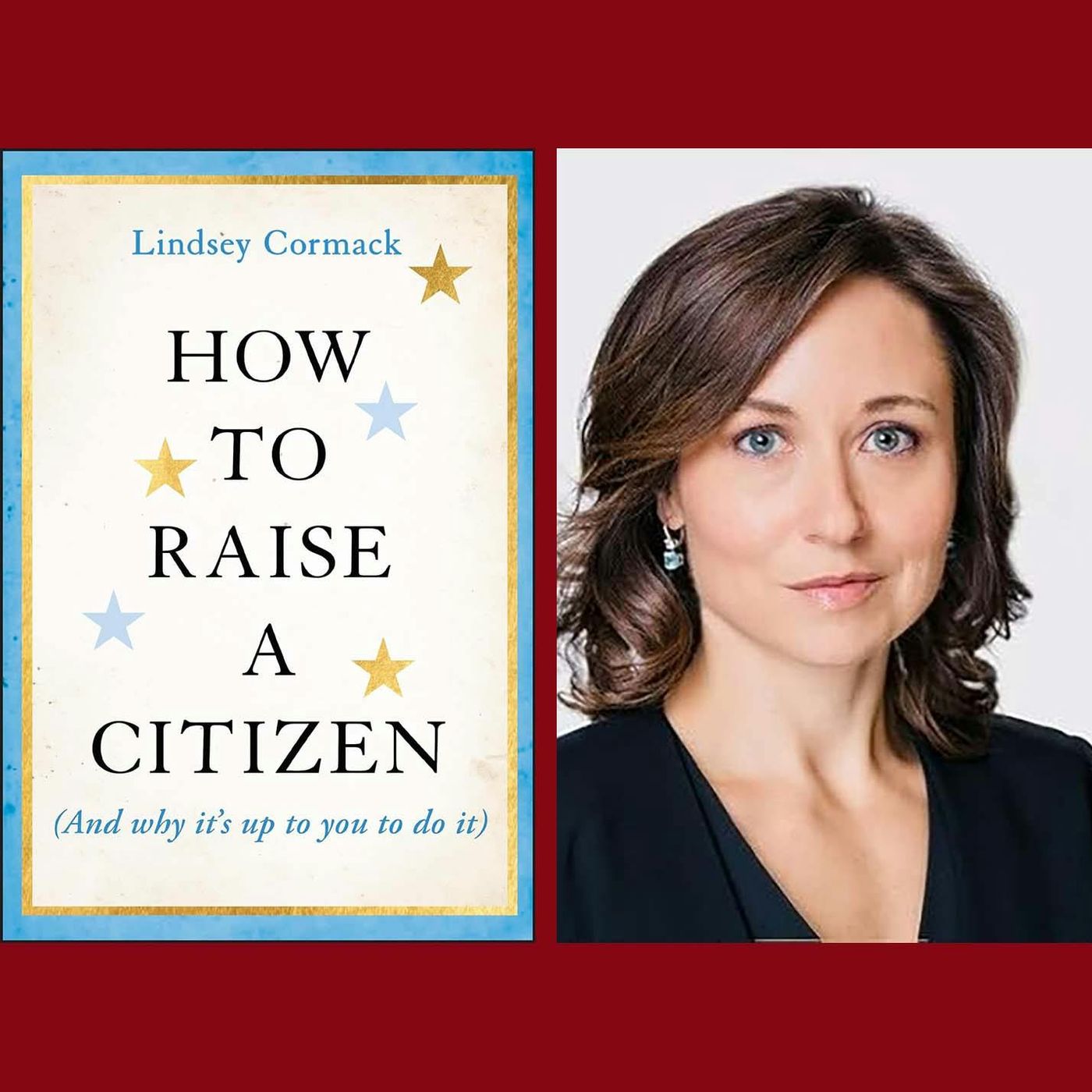 How To Raise a Citizen episode artwork
