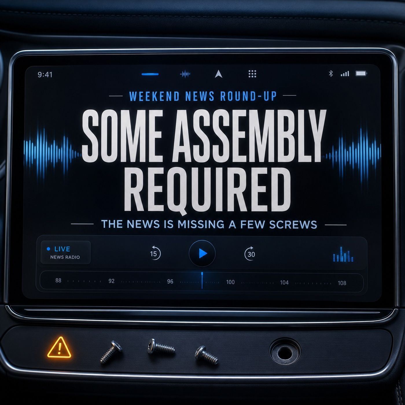 07-24-26 Some Assembly Required—The News Is Missing a Few Screws episode artwork