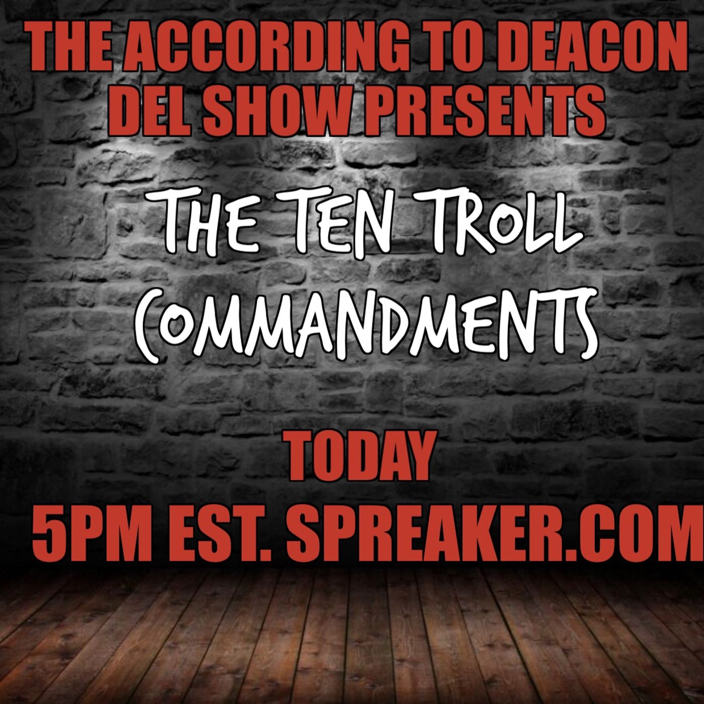 According To Deacon Happy Hour