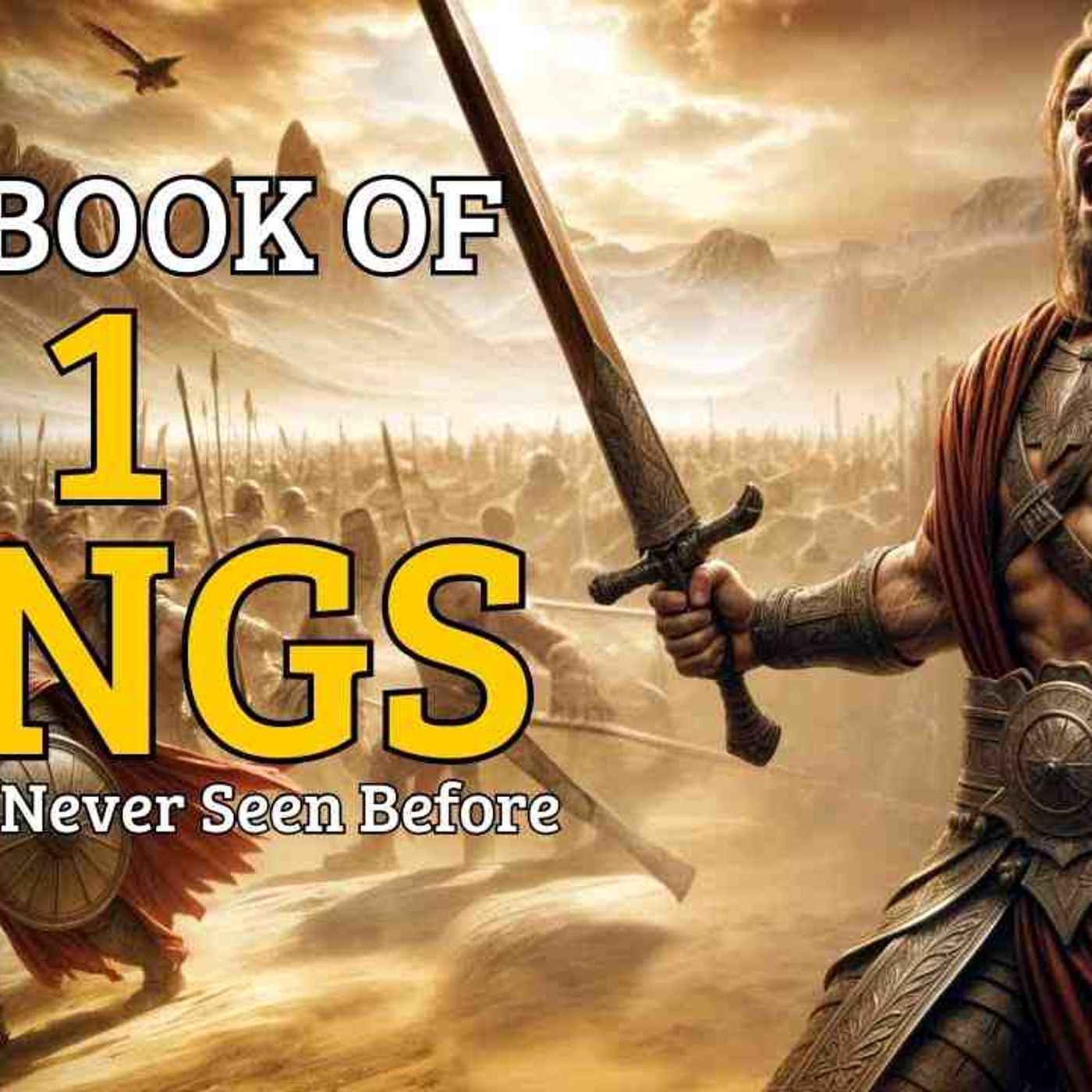 The Book of 1 Kings Like You_ve Never Seen Before