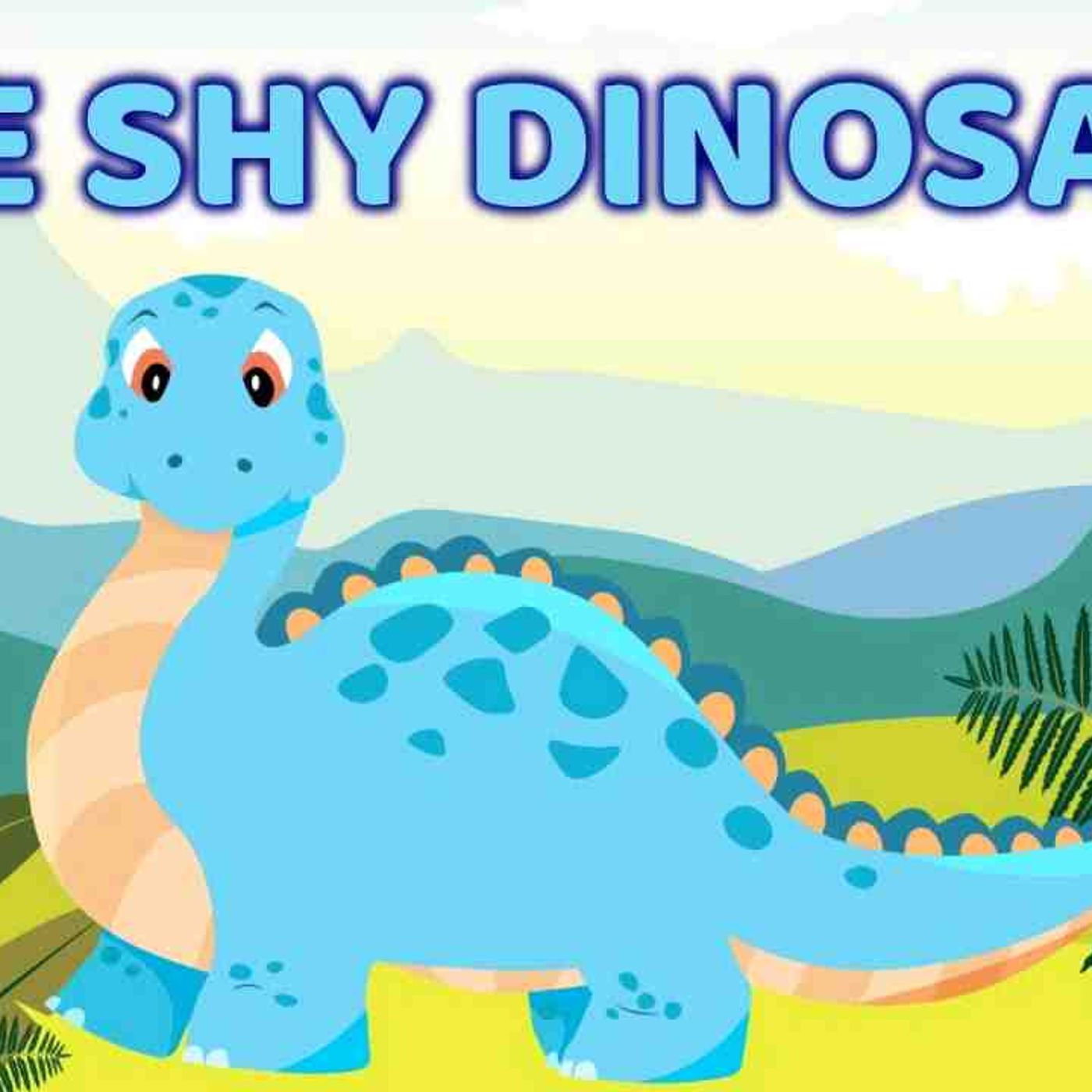 Sleep Meditation for Kids _ THE SHY DINOSAUR _ Bedtime Sleep Story for Children episode artwork