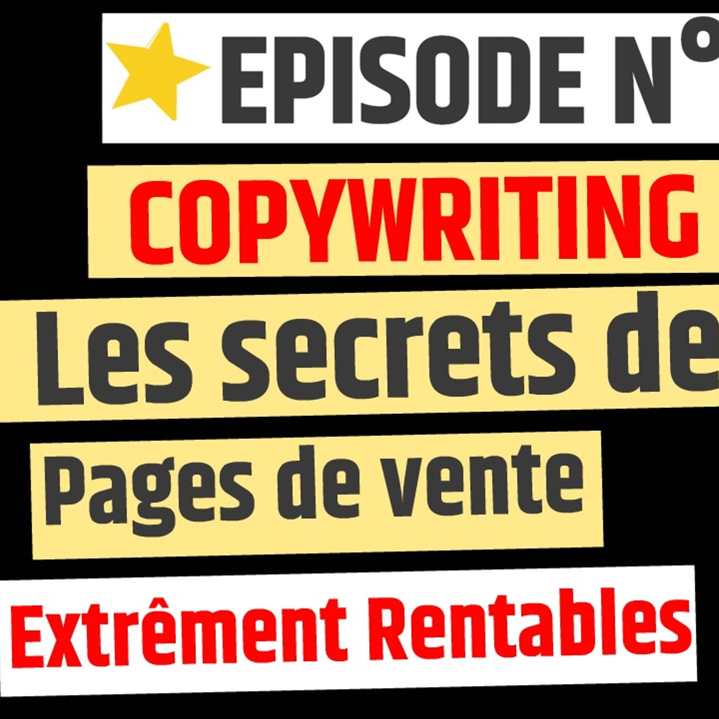 Web2fou.fr - Copywriting les secrets des pages de vente extremement rentables episode artwork