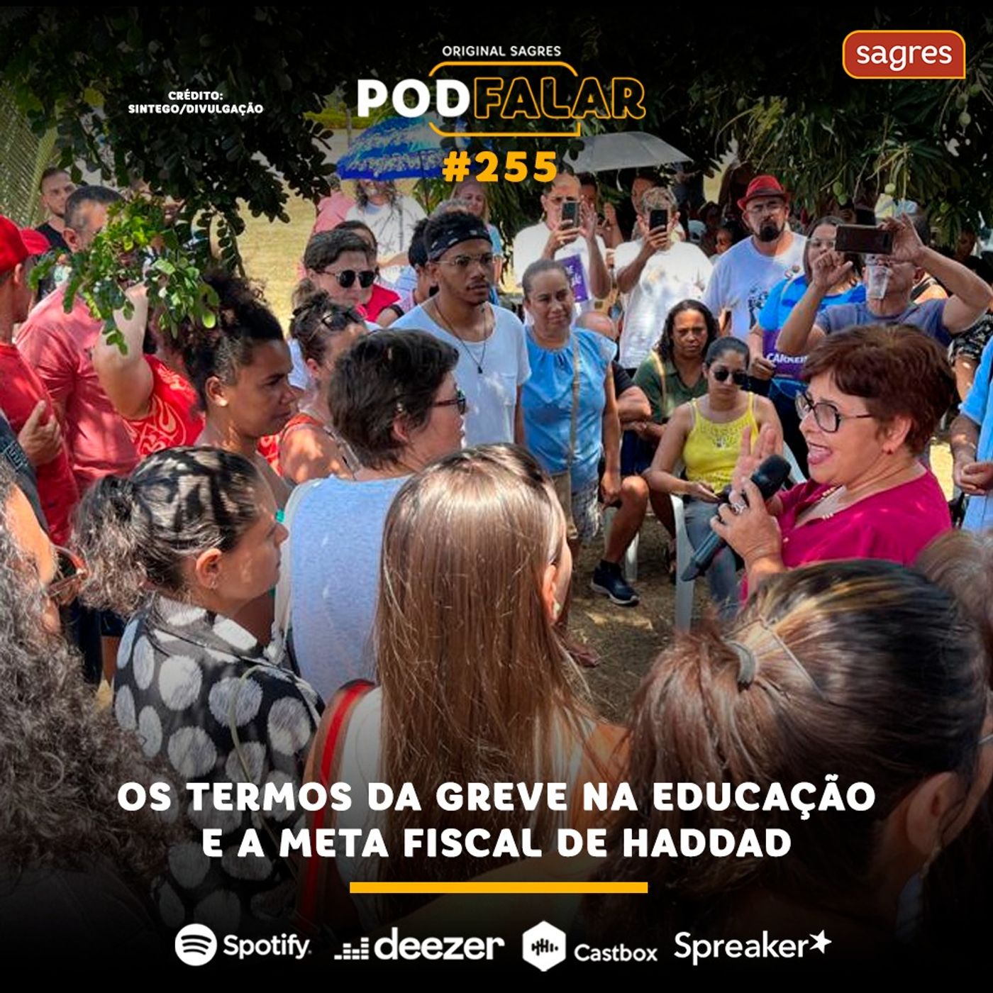 PodFalar #255 | Os termos da greve na Educação e a meta fiscal de Haddad episode artwork