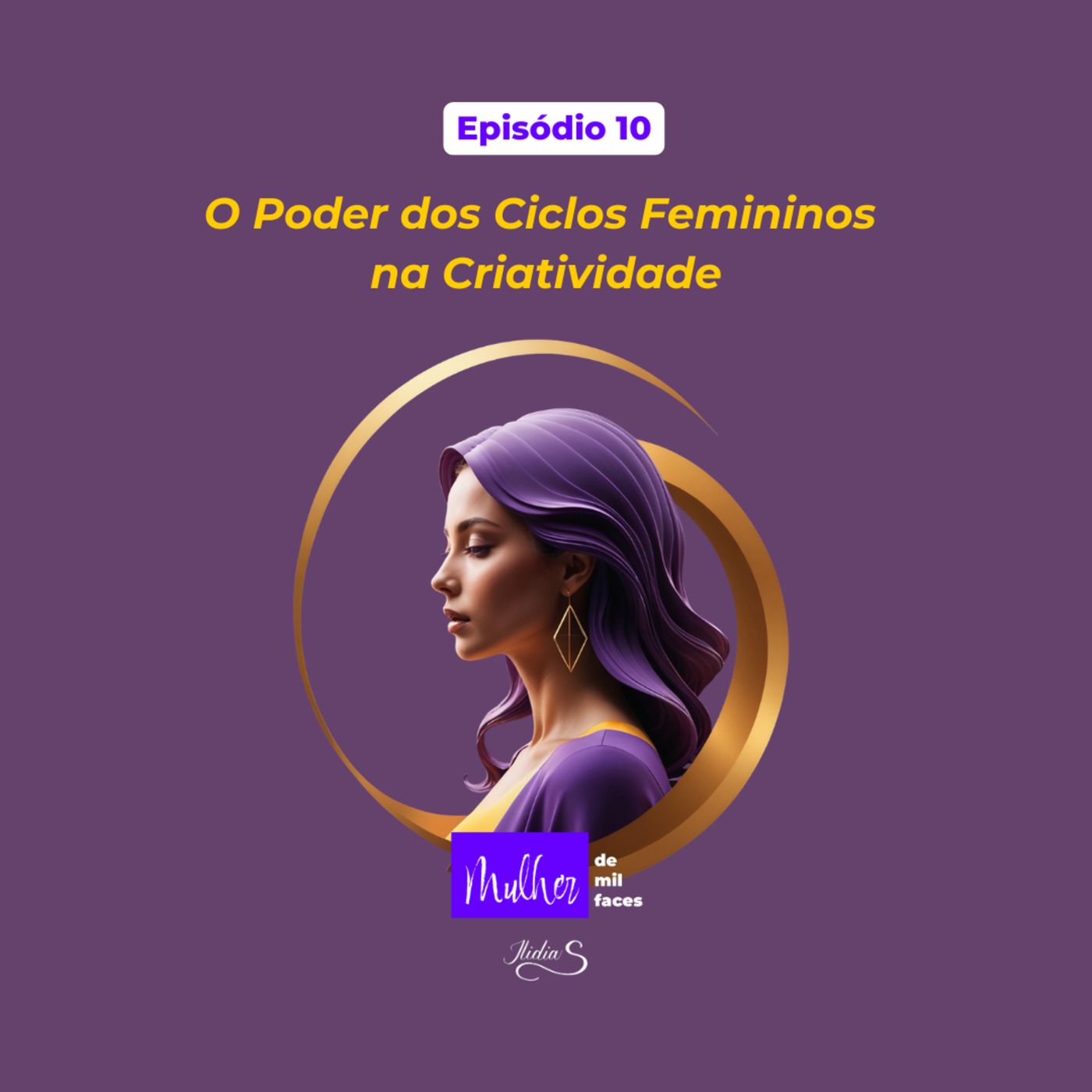 O Poder dos Ciclos Femininos na Criatividade episode artwork