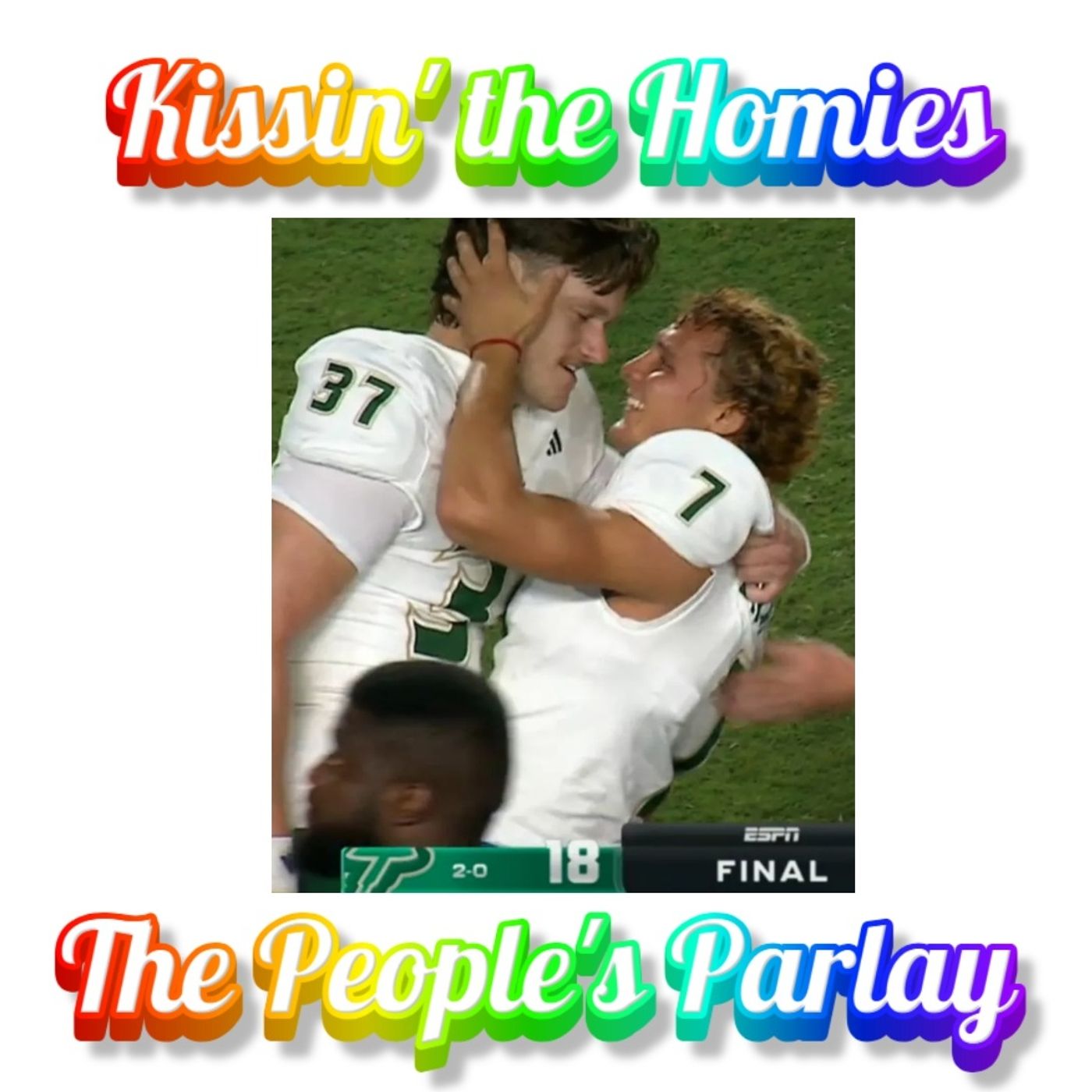 2025 Week 3 - Kissin' the Homies episode artwork