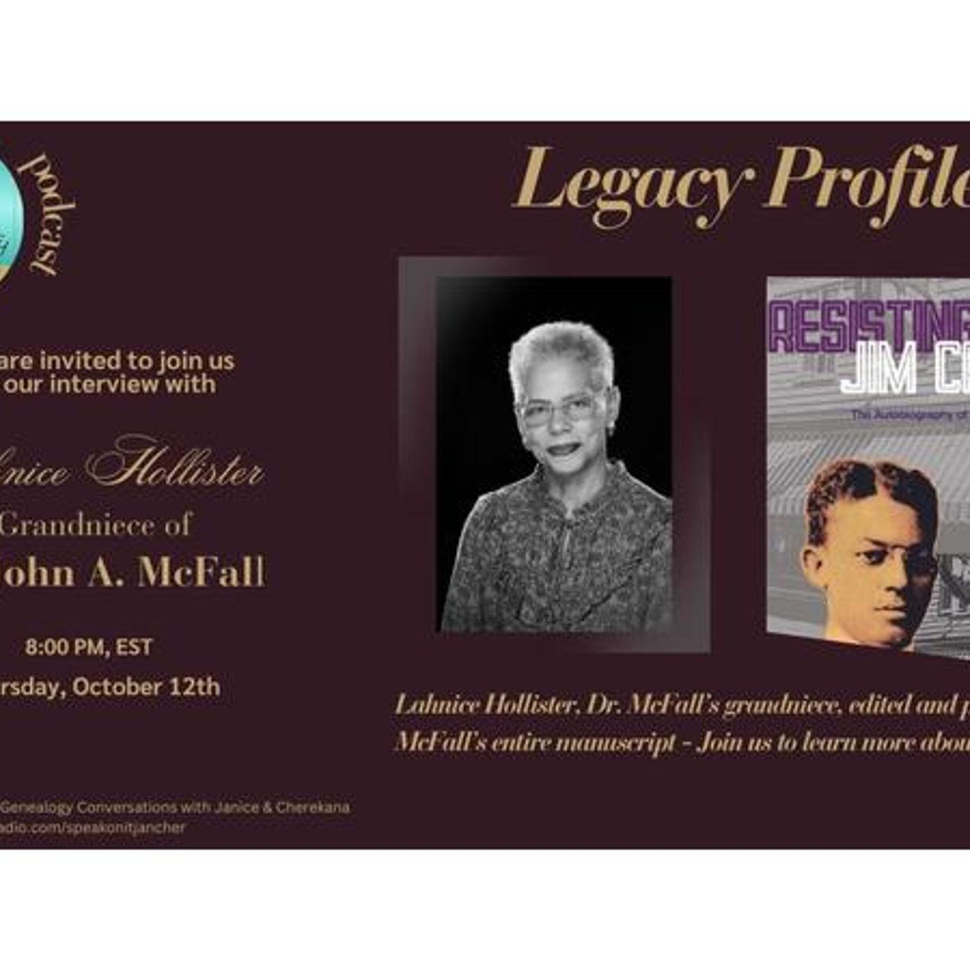 Lahnice Hollister - Legacy Profile of Dr. John A. McFall: Resisting Jim Crow episode artwork