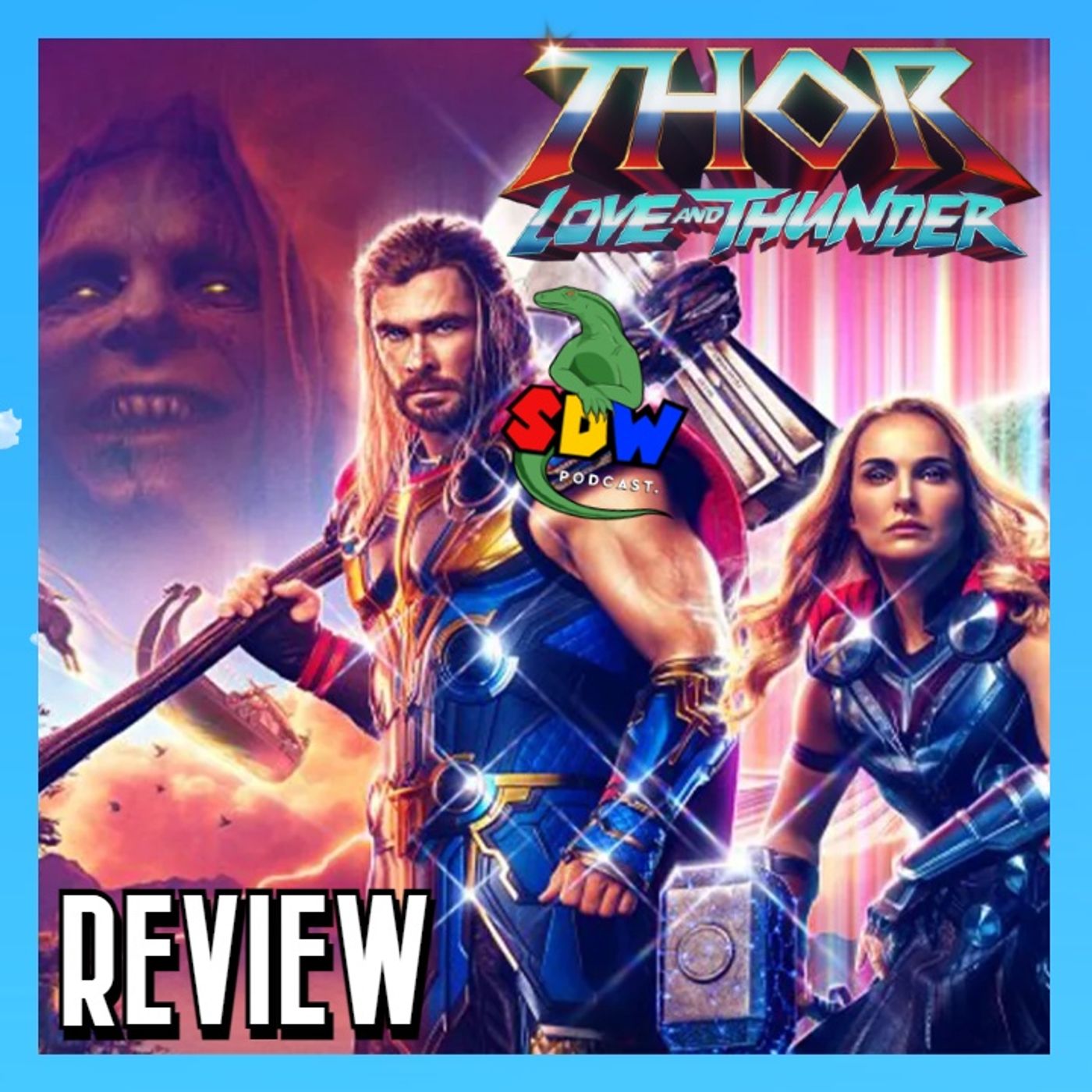 What's happening to the MCU? Thor: Love & Thunder - Review episode artwork