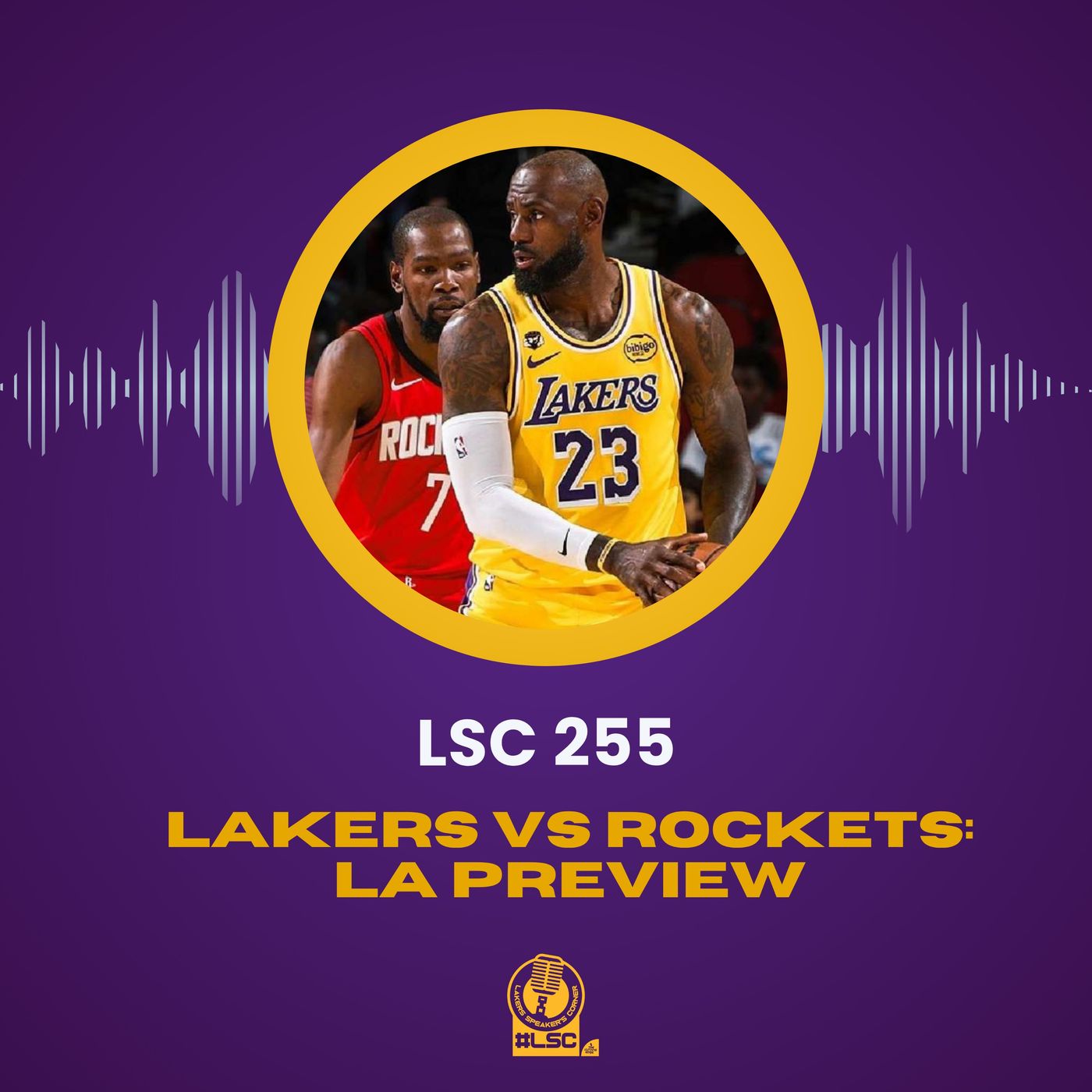 LSC 255 - Lakers vs Rockets: la preview